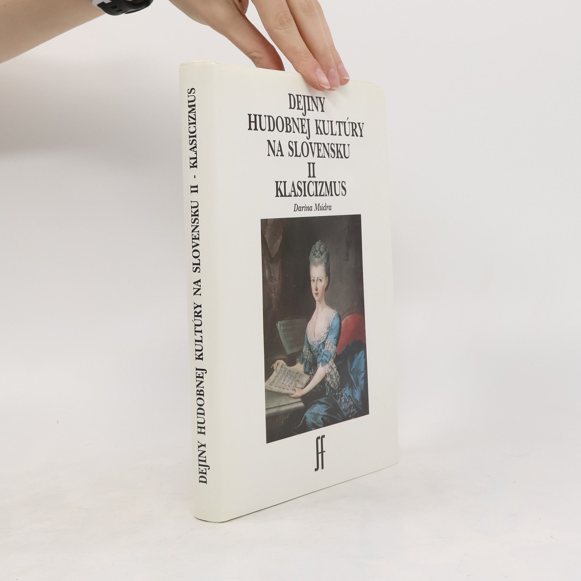 Darina Múdra Dejiny hudobnej kultúry na Slovensku II