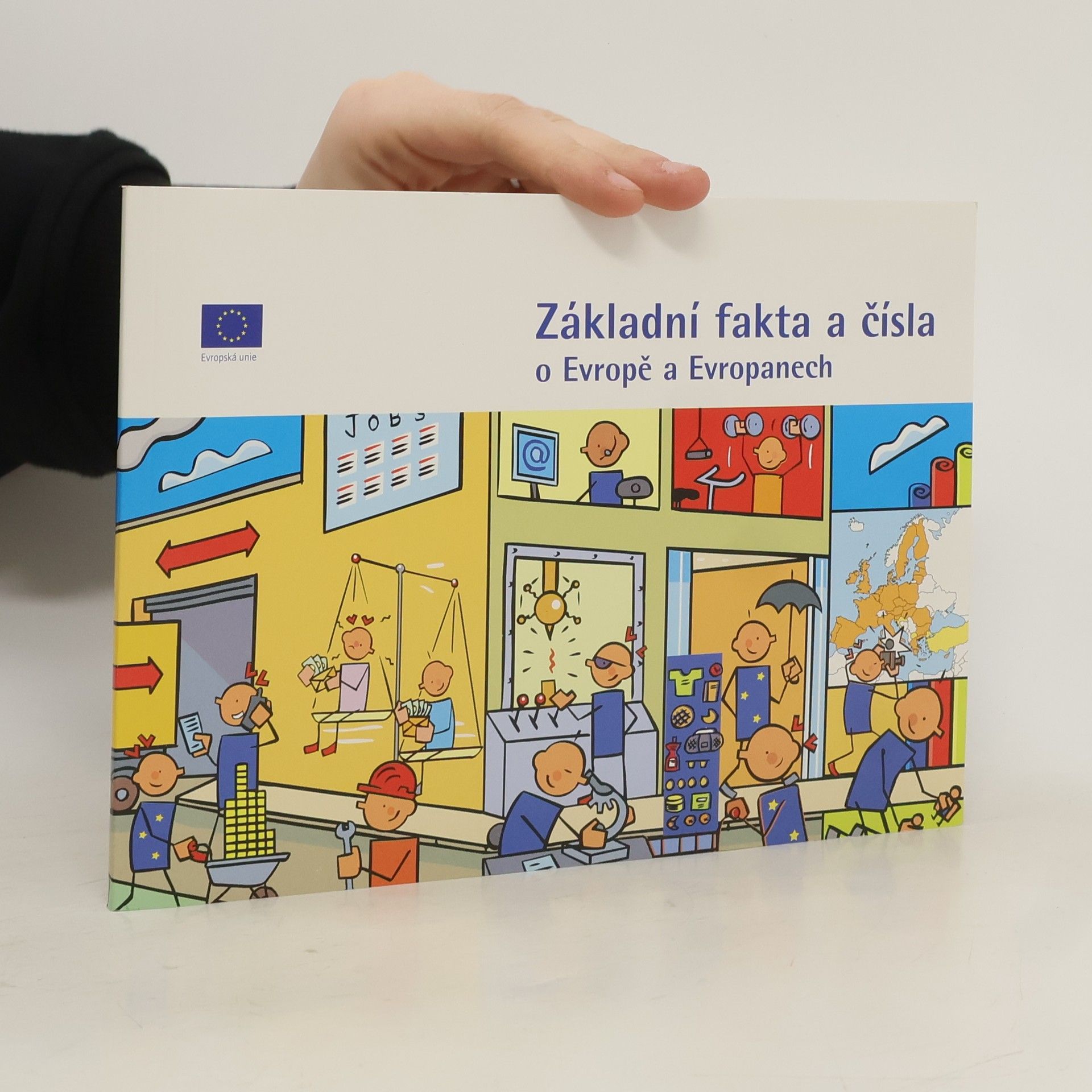 Autorenkollektiv Základní fakta a čísla o Evropě a Evropanech