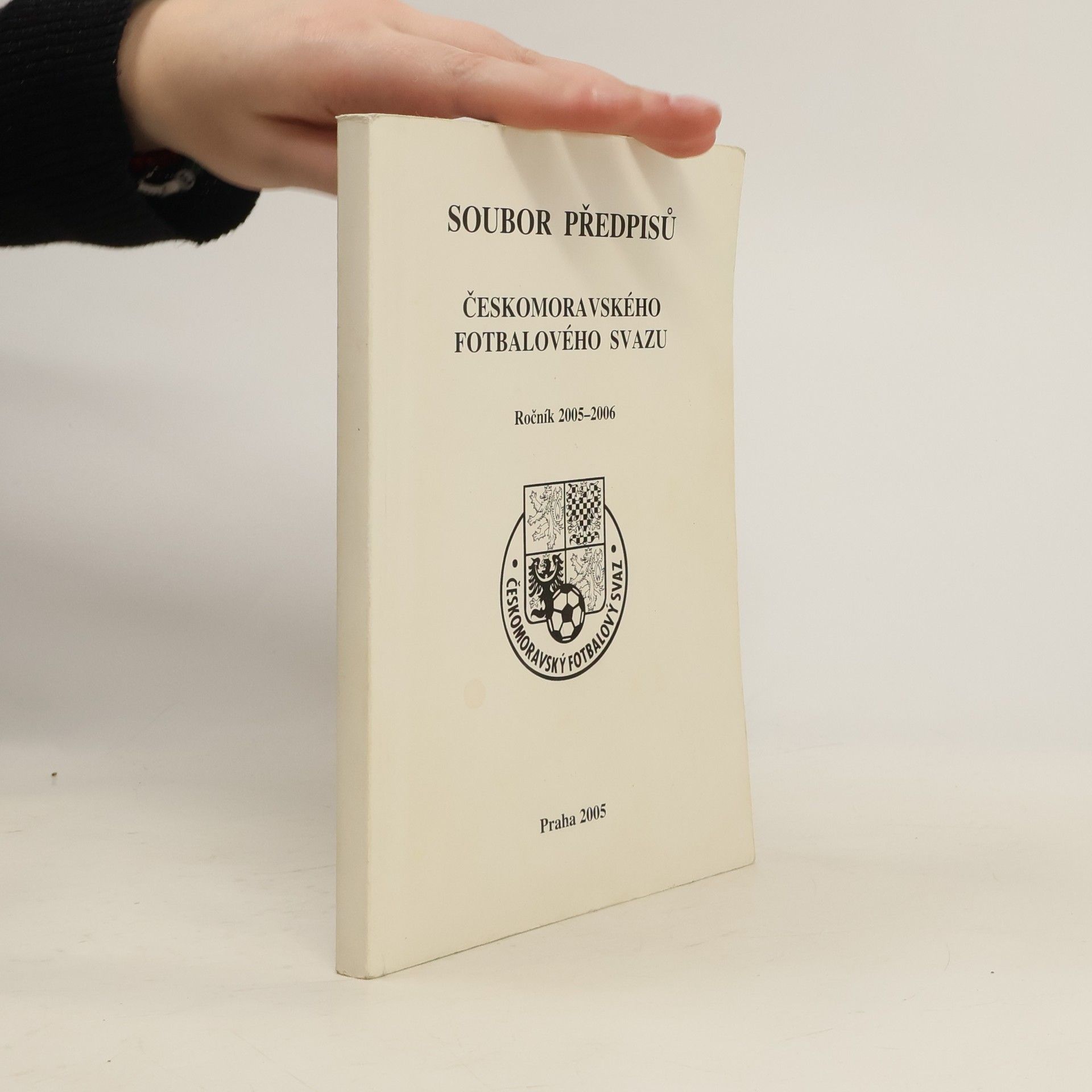 Autorenkollektiv Soubor předpisů Českomoravského fotbalového svazu