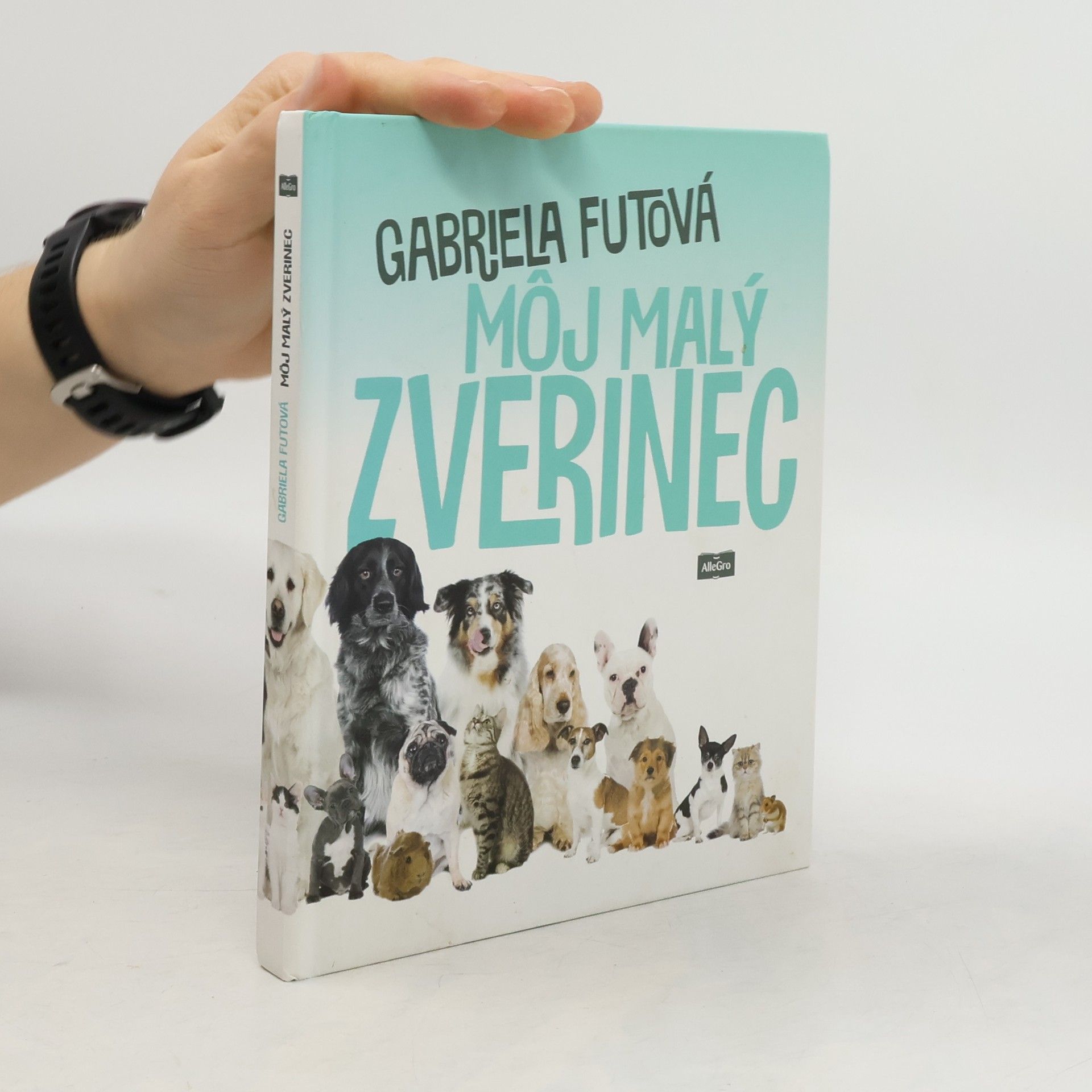 Gabriela Futová Môj malý zverinec