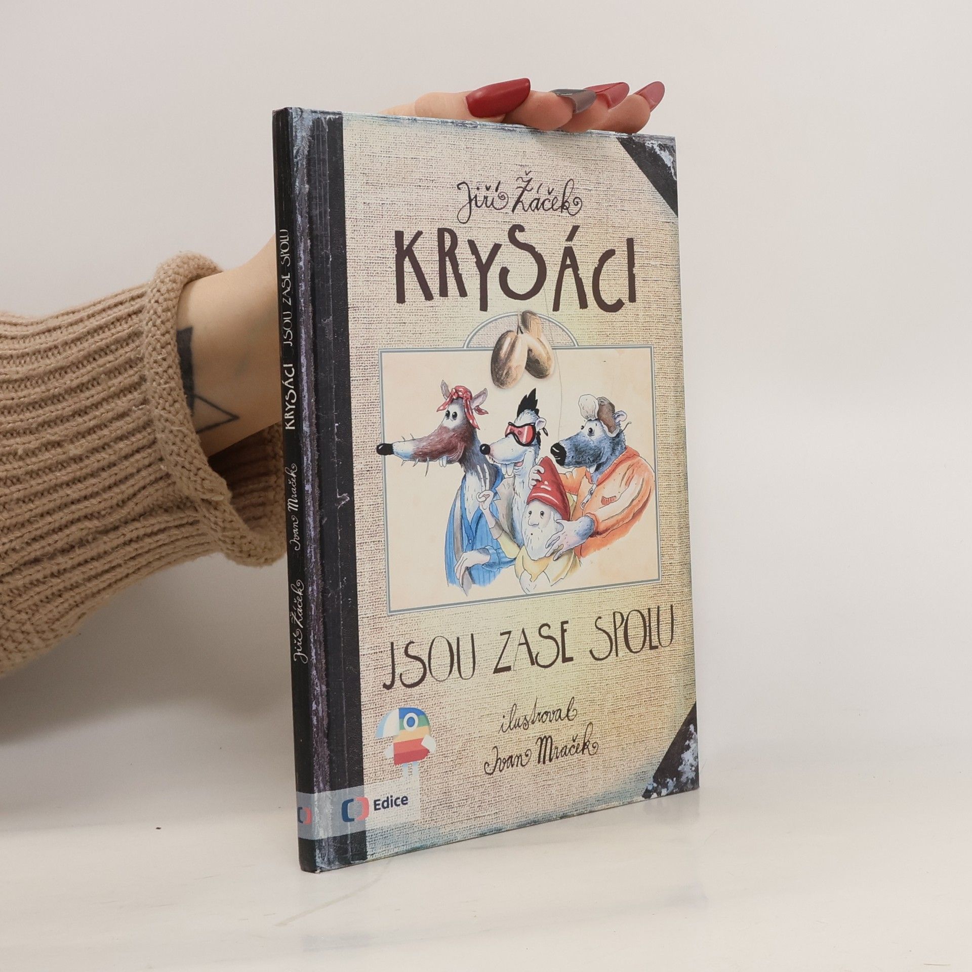 Jiří Žáček Krysáci jsou zase spolu