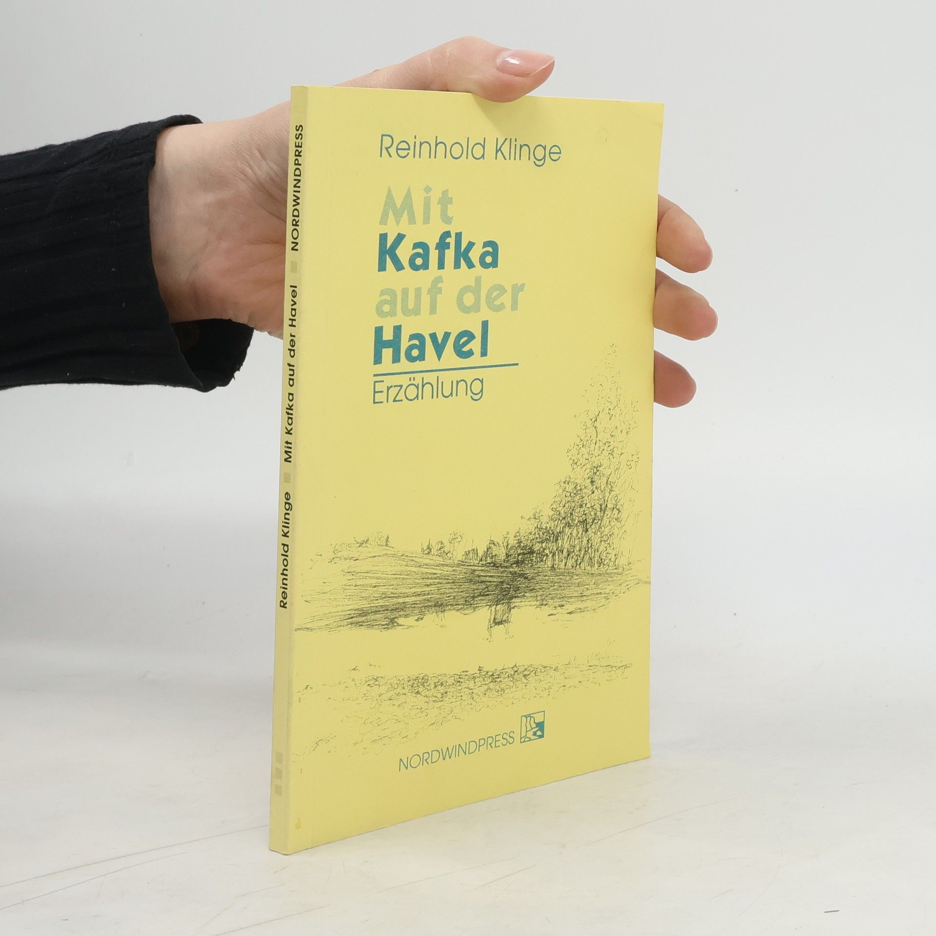 Reinhold Klinge Mit Kafka auf der Havel