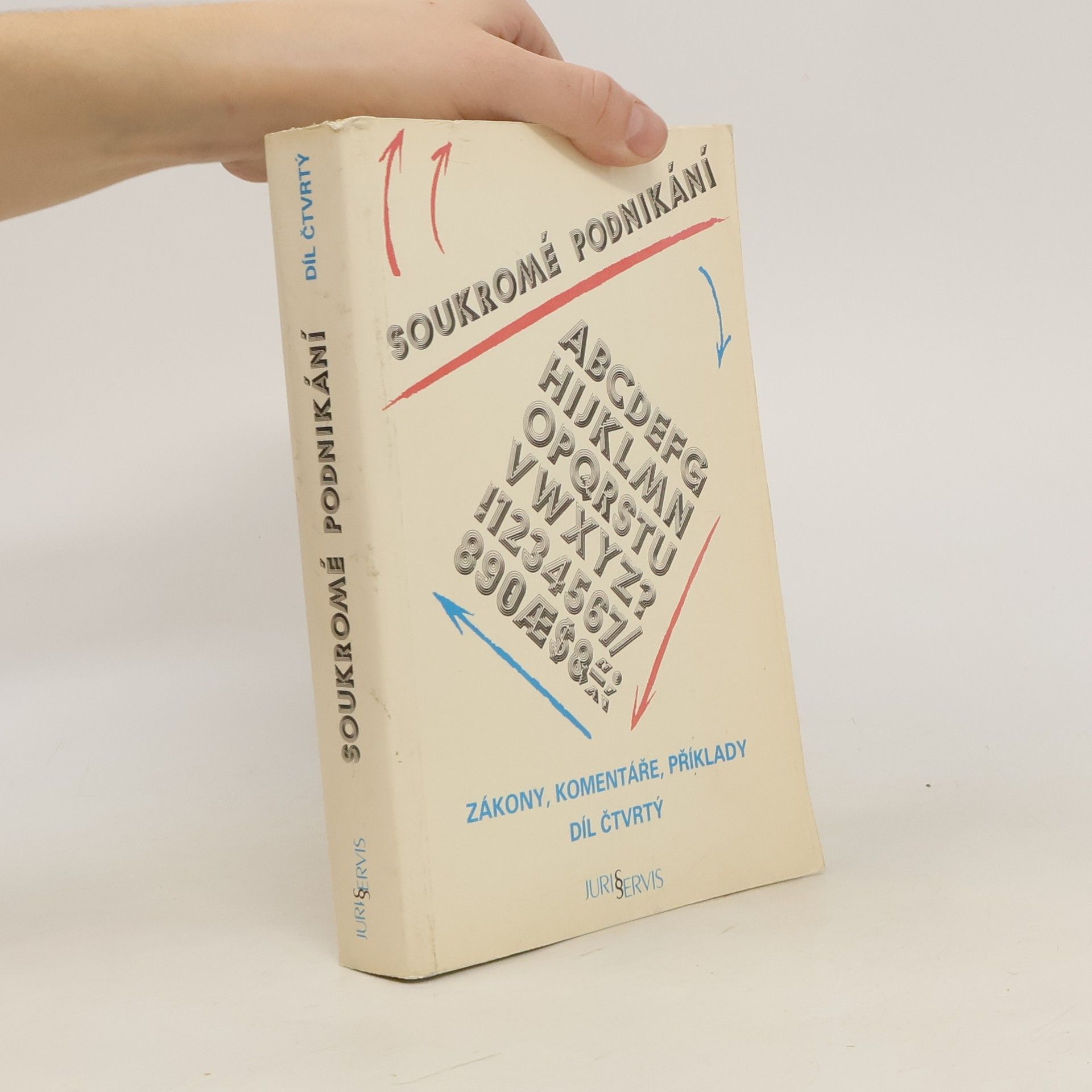 Collectif d'auteurs Soukromé podnikání IV.