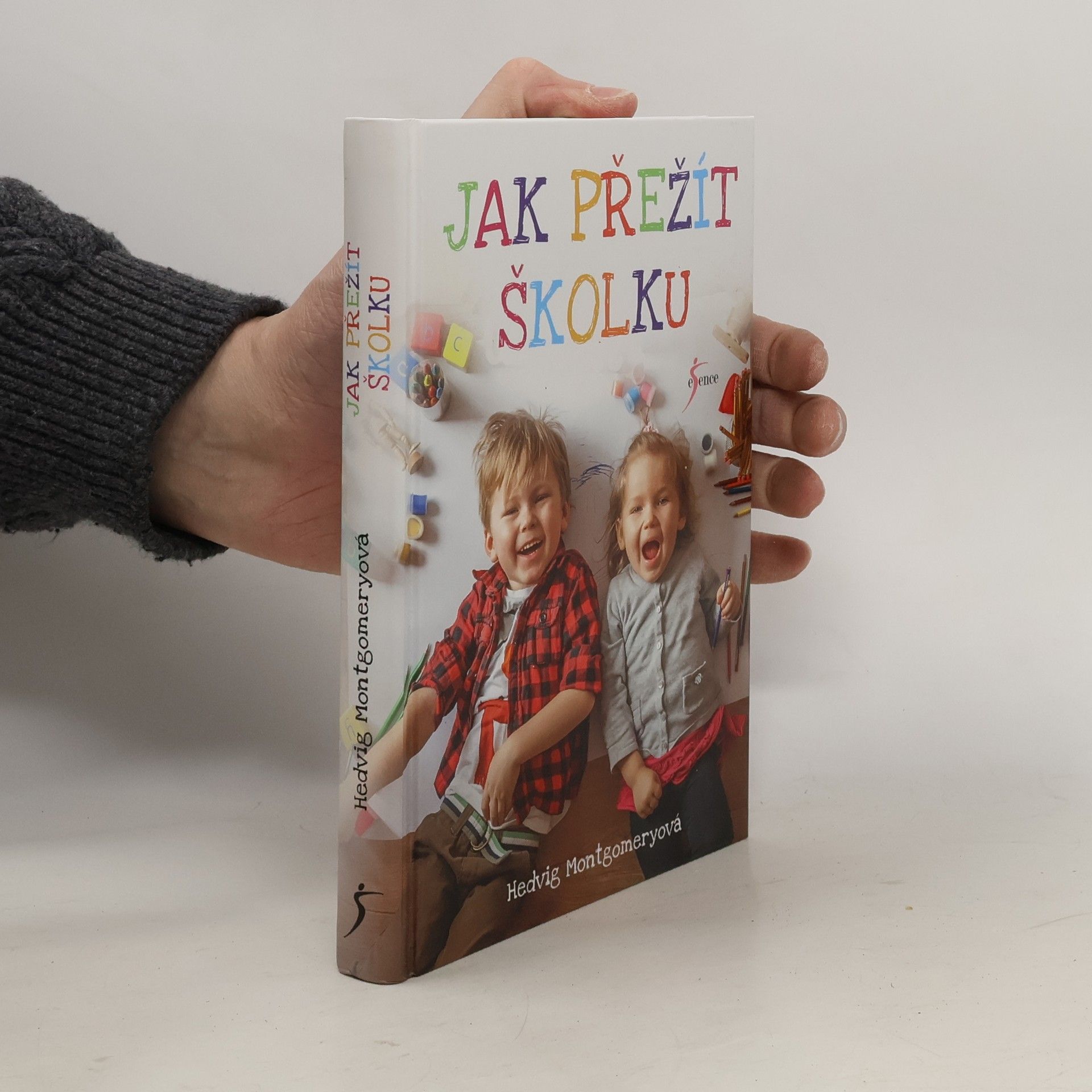 Hedvig Montgomery Jak přežít školku