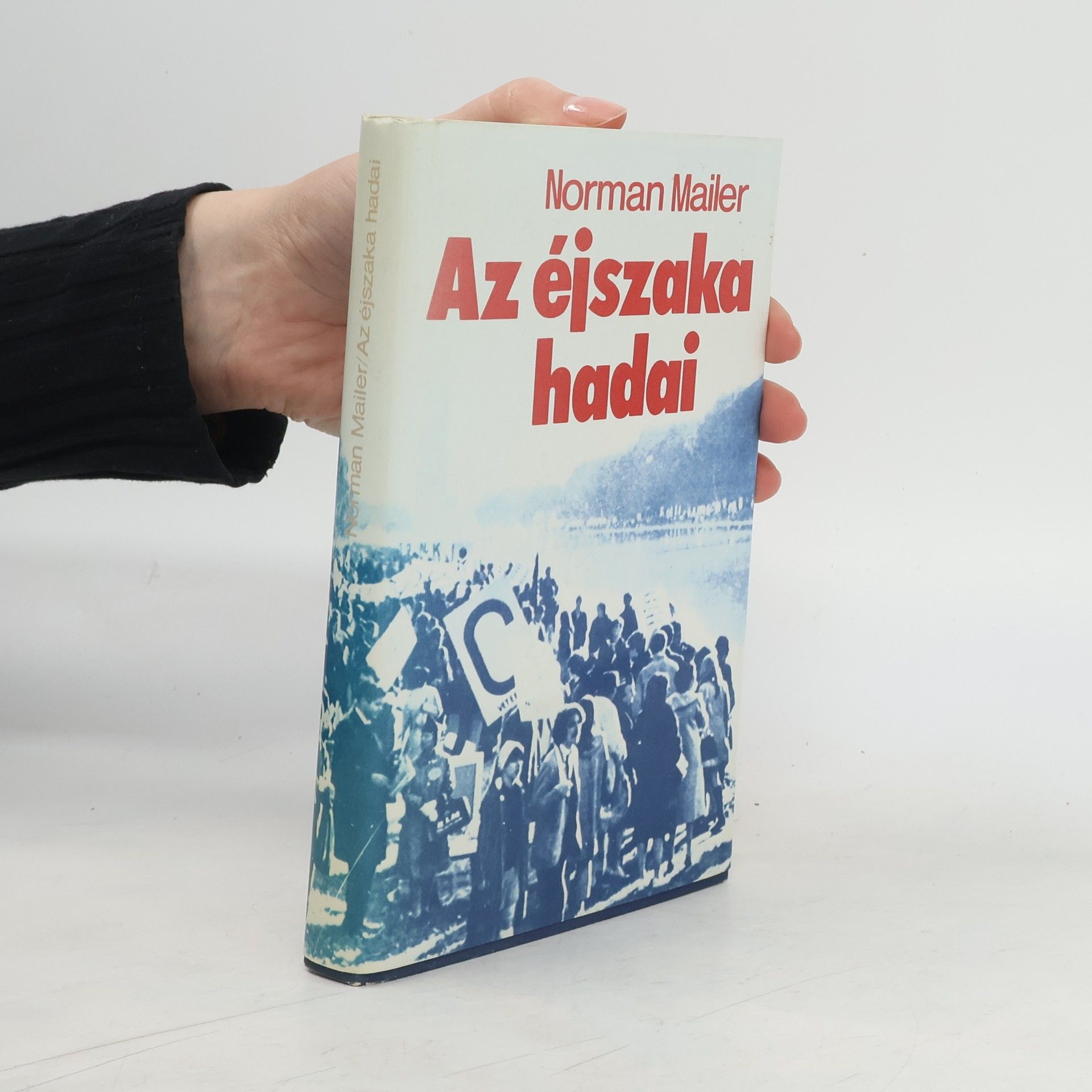 Norman Mailer Az éjszaka hadai