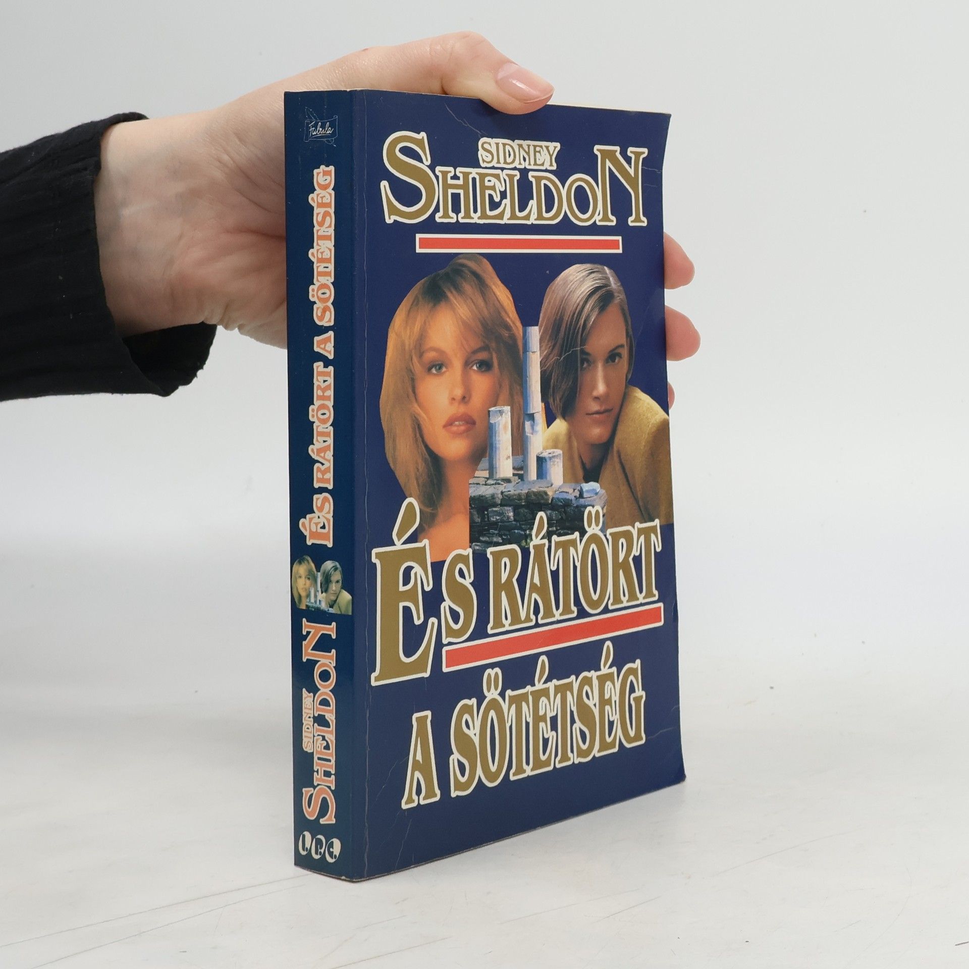 Sidney Sheldon És ​rátört a sötétség