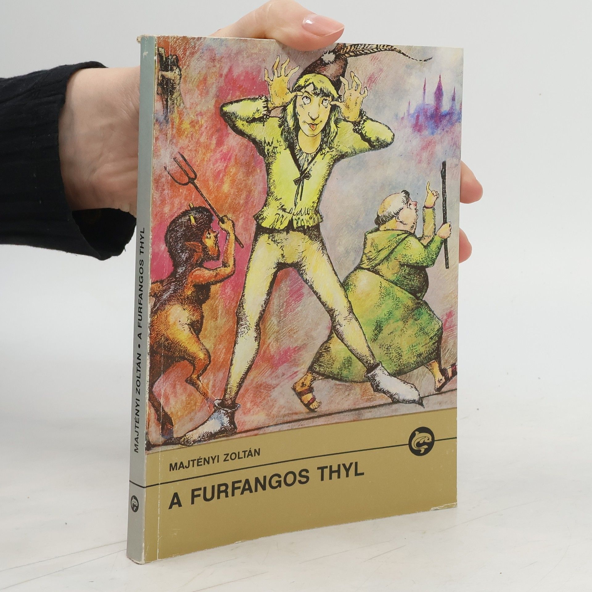 Majtényi Zoltán A Furfangos Thyl