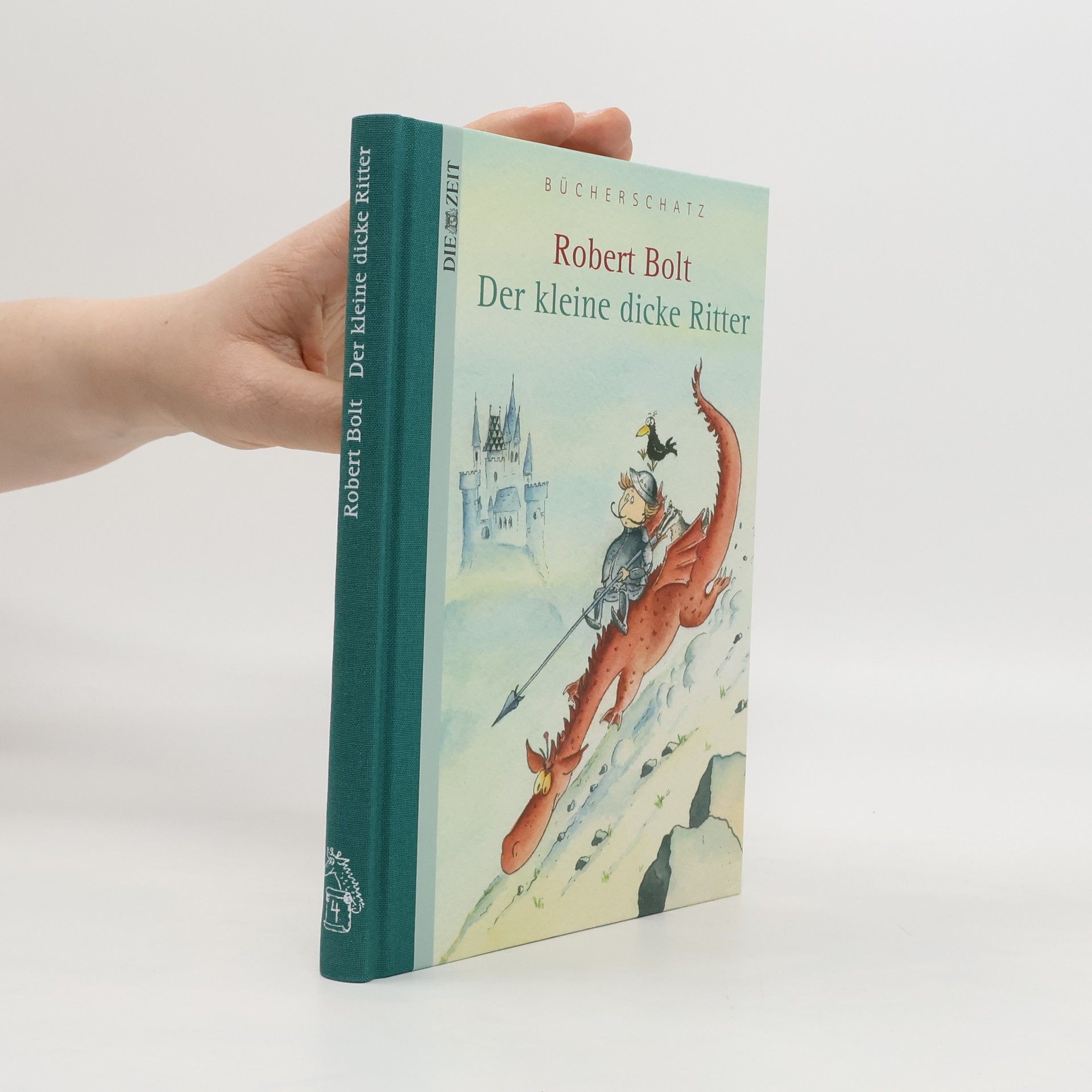 Robert Bolt Der kleine dicke Ritter Oblong-Fitz-Oblong