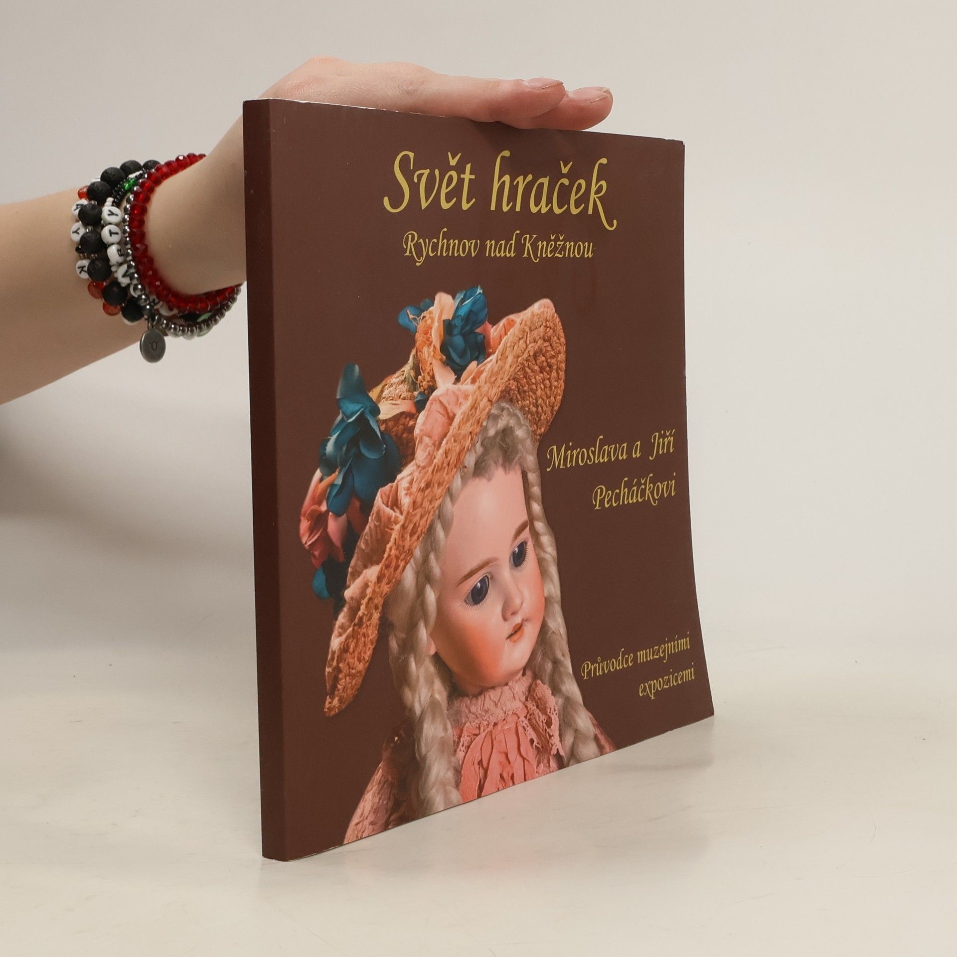 Miroslava Pecháčková Svět hraček
