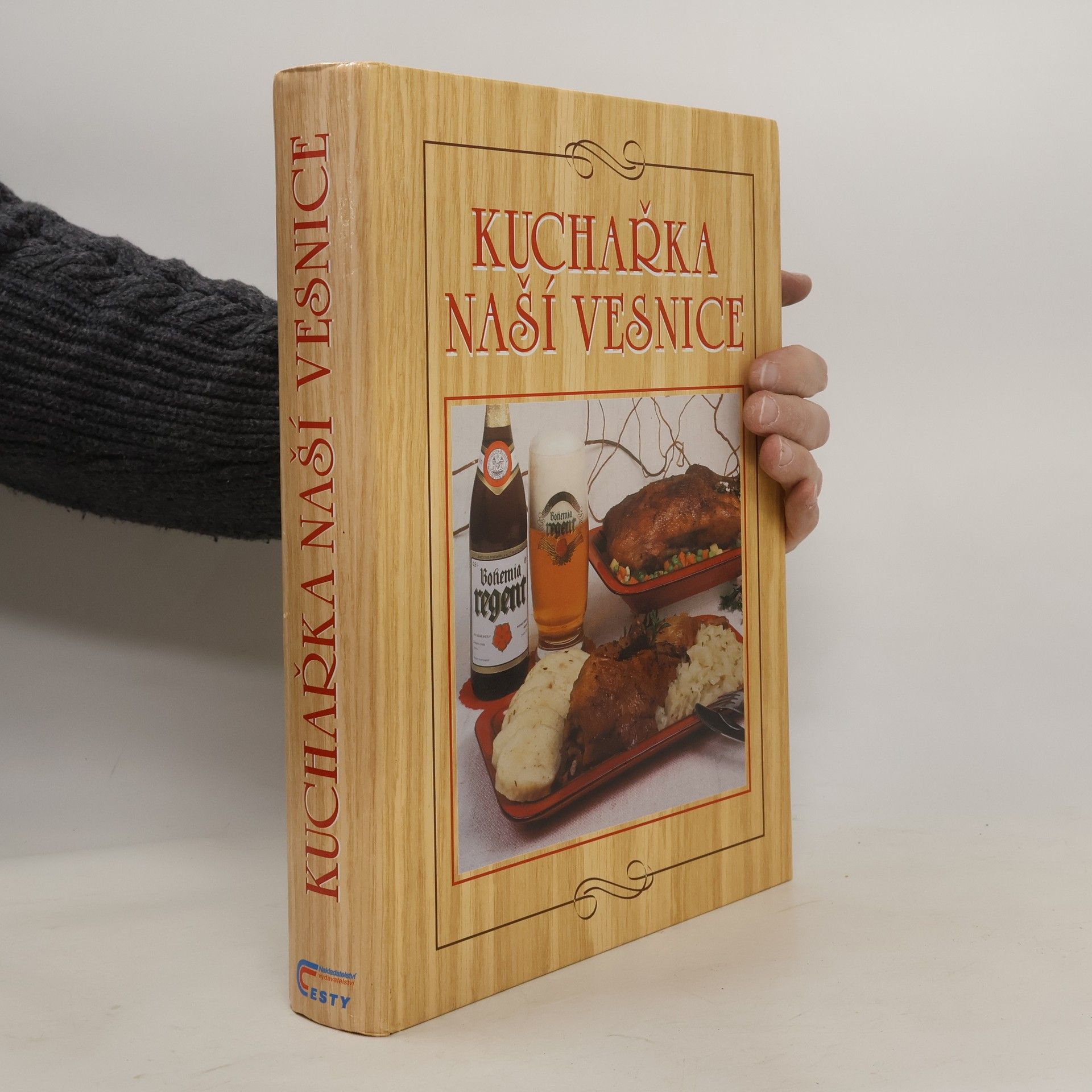 Anna Benešová Kuchařka naší vesnice