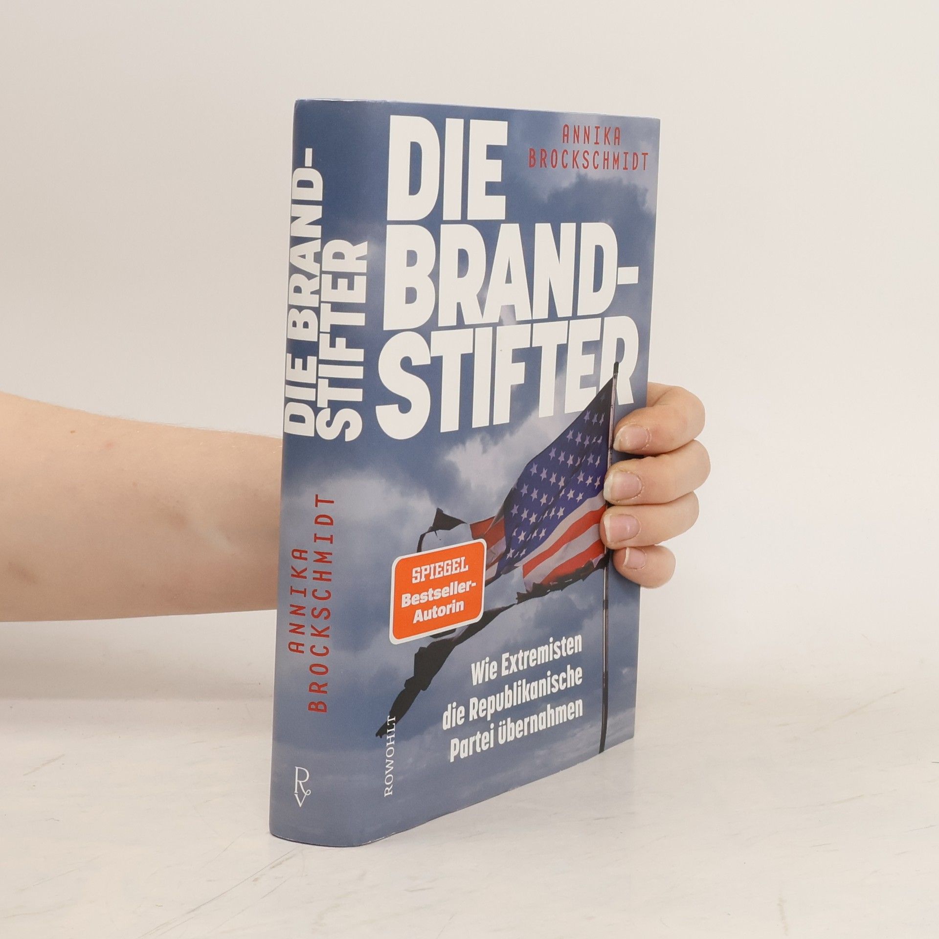 Annika Brockschmidt Die Brandstifter