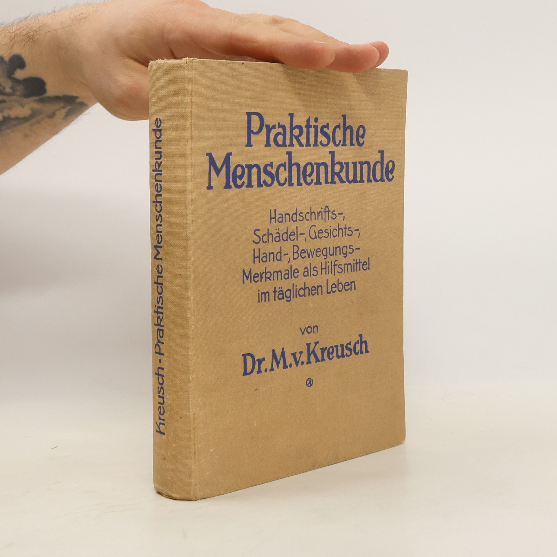 M.v.Kreusch Praktische Menschenkunde