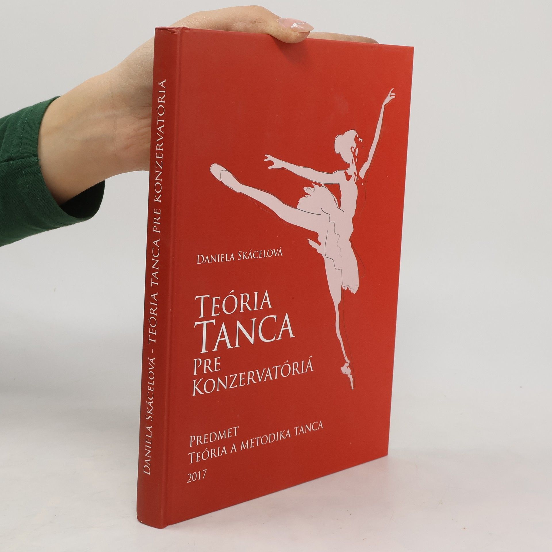 Daniela Skácelová Teória tanca pre konzervatóriá