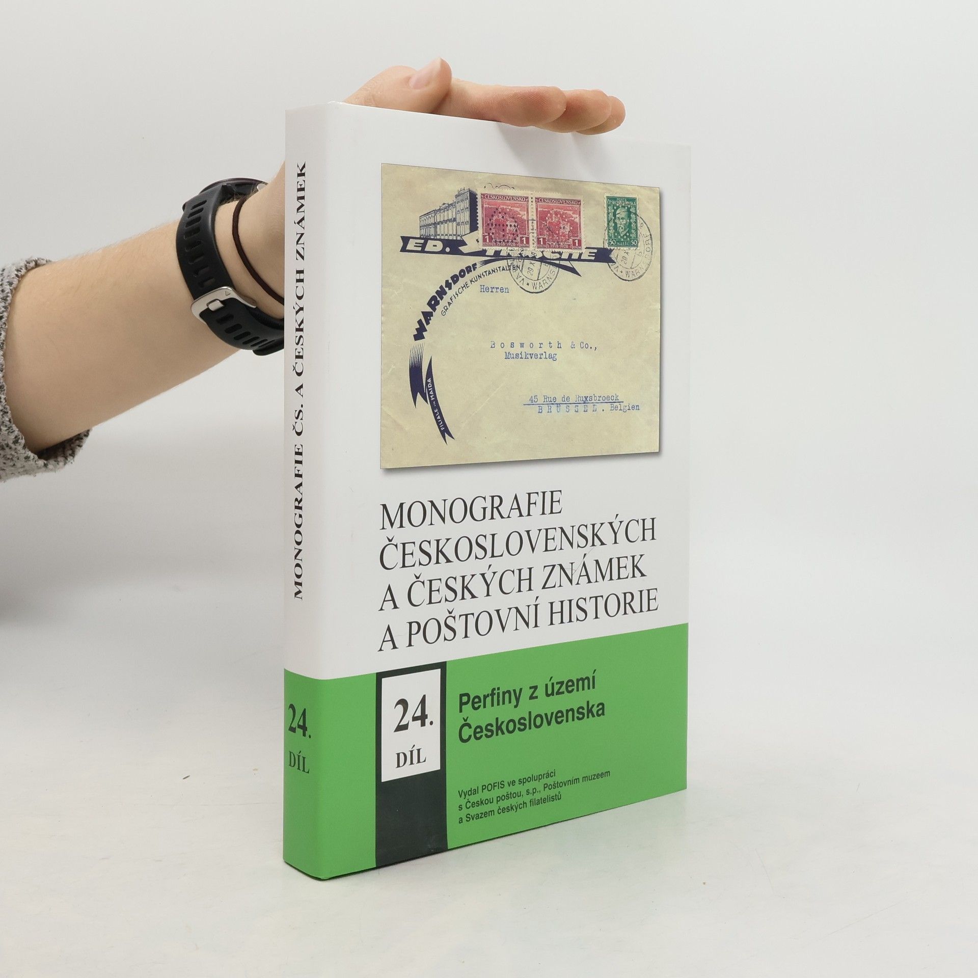 Collectif d'auteurs Monografie československých a českých známek a poštovní historie 24