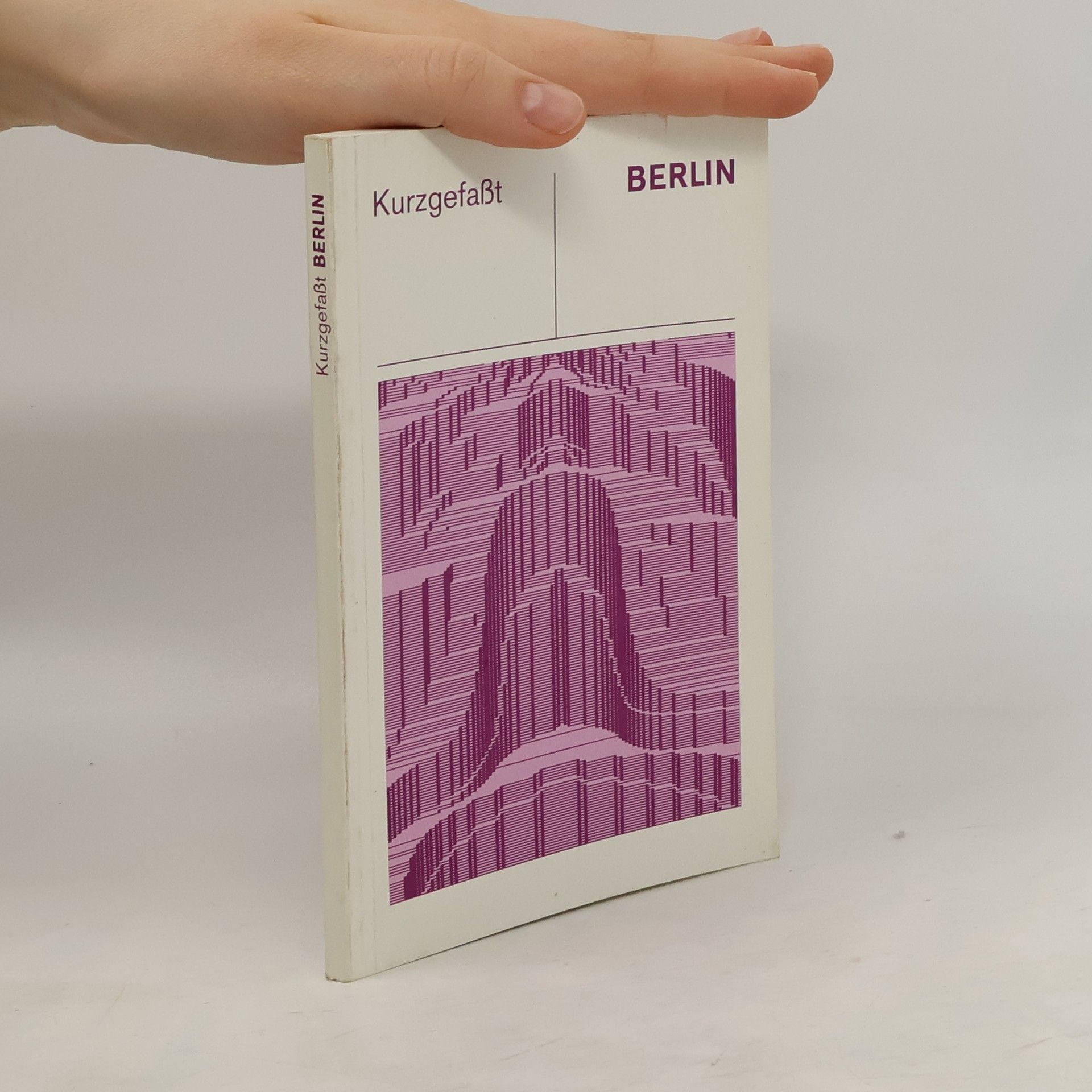 Autorenkollektiv Kurzgefaßt. Berlin