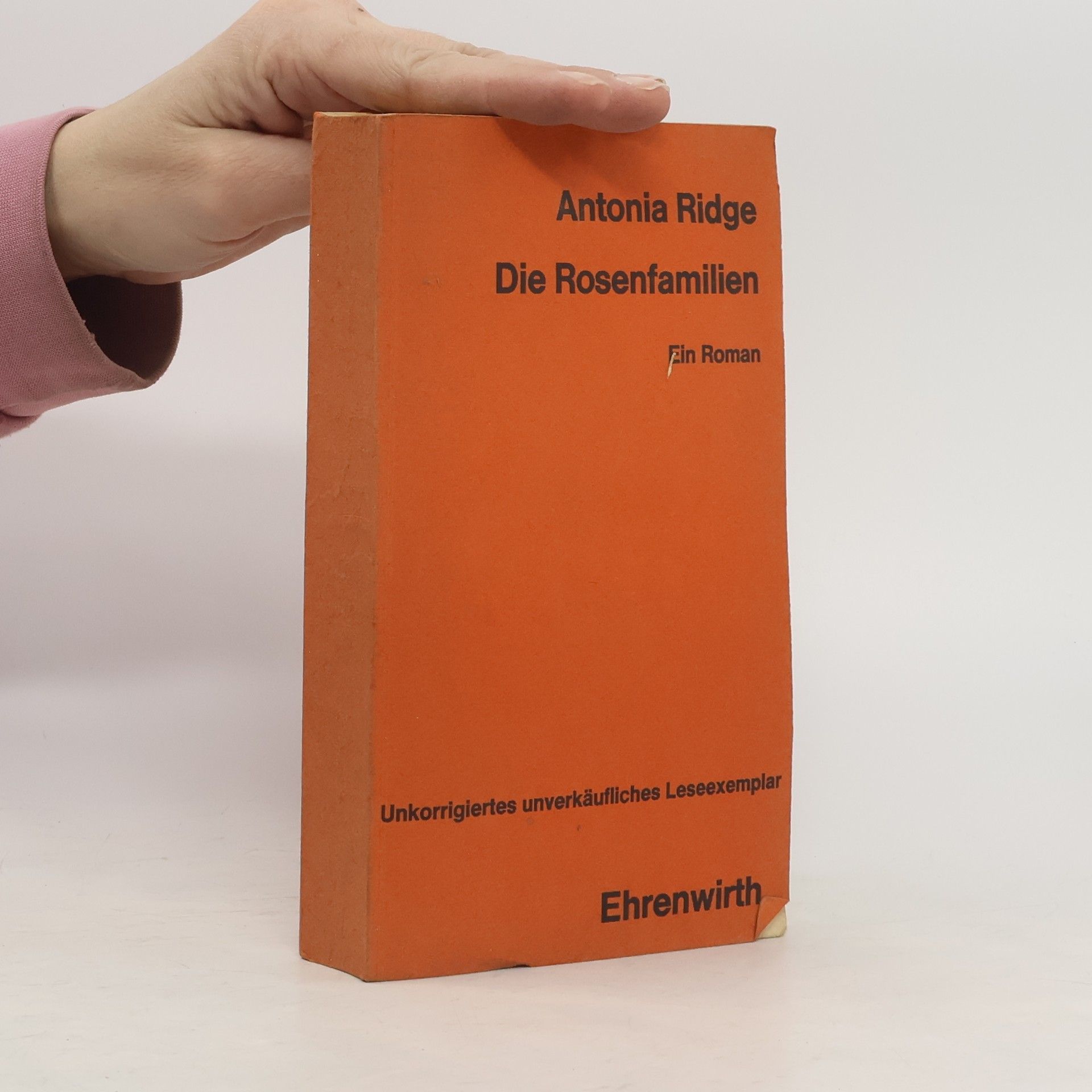 Antonia Ridge Die Rosenfamilien