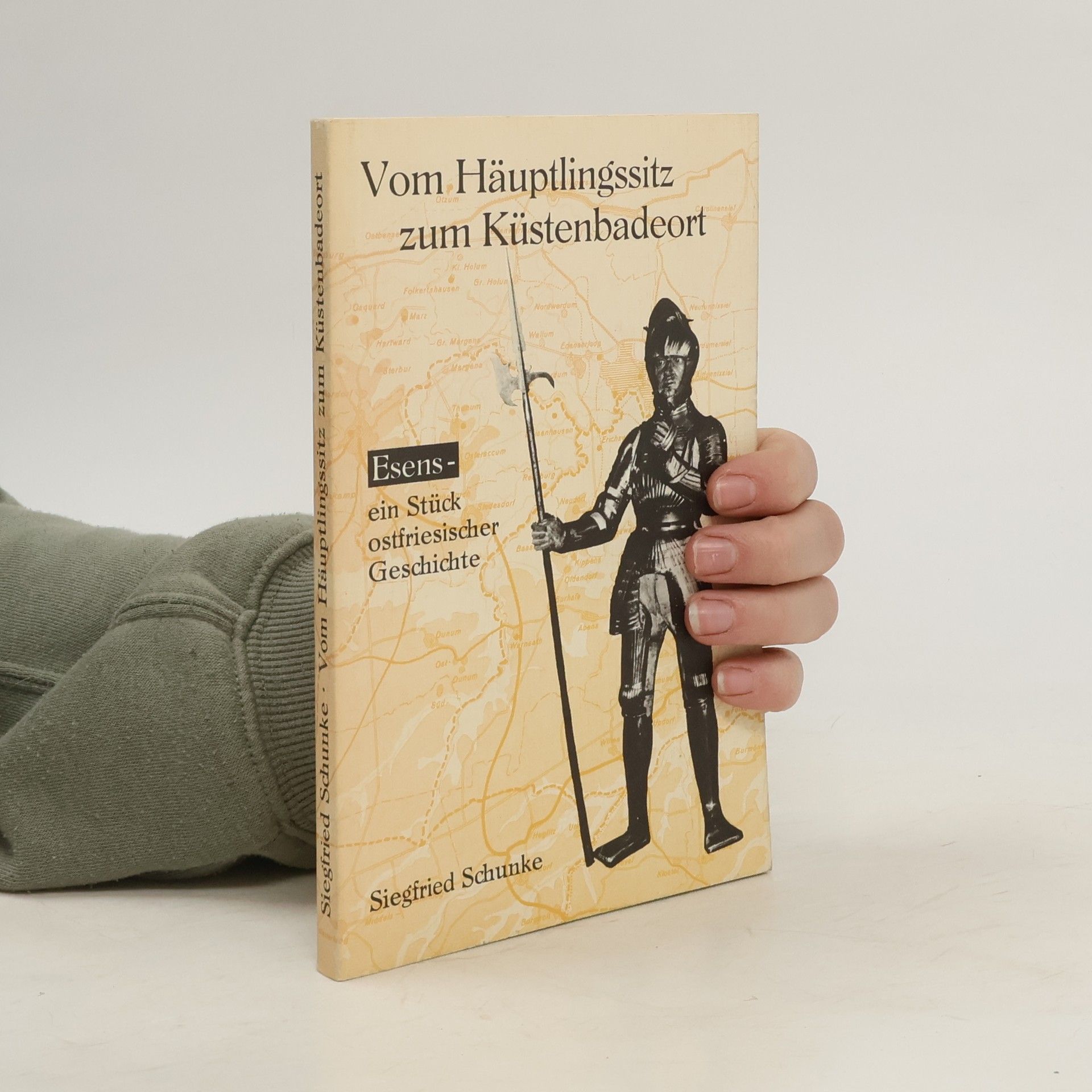 Siegfried Schunke Vom Häuptlingssitz zum Küstenbadeort