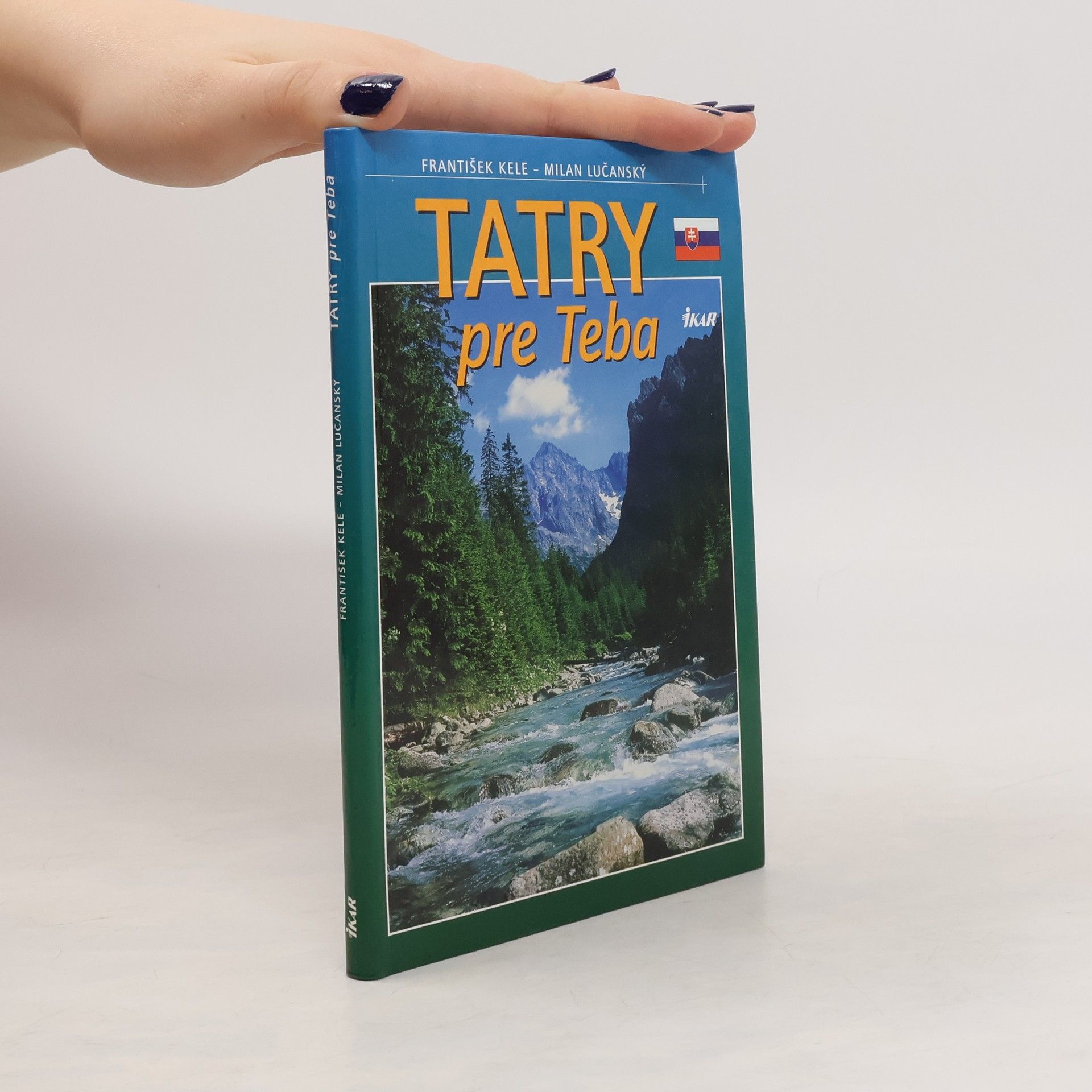 František Kele Tatry pre Teba
