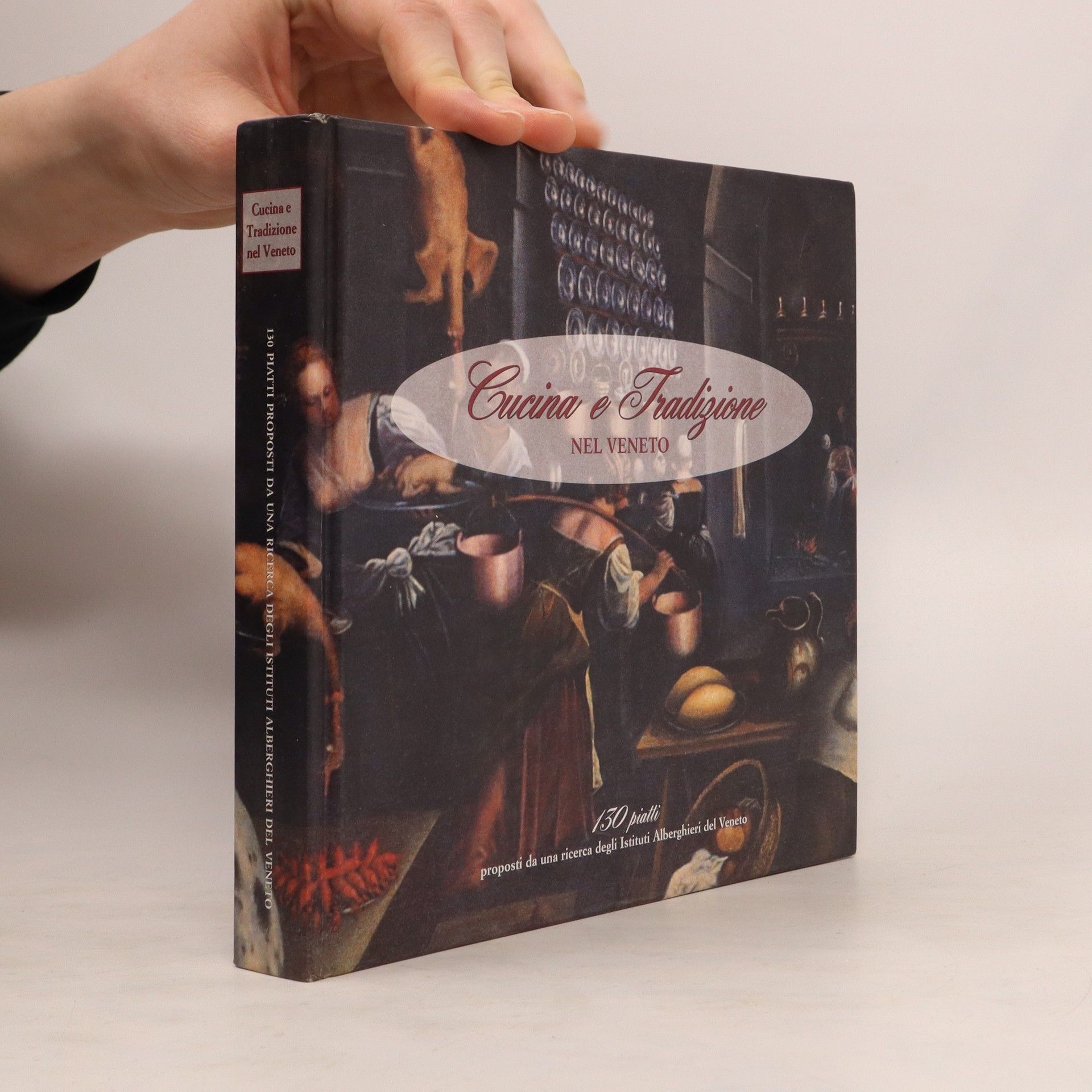 AA.VV. Cucina e Tradizione nel Veneto
