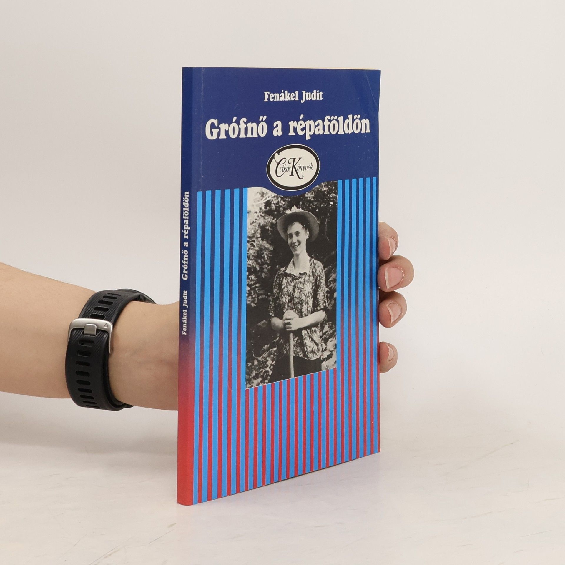 Fenákel Judit Grófnő a répaföldön