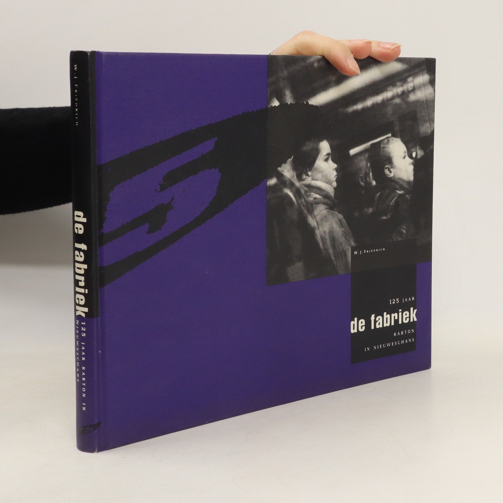 W. J. Friedrich 125 Jaar de fabriek. Karton in nieuweschans