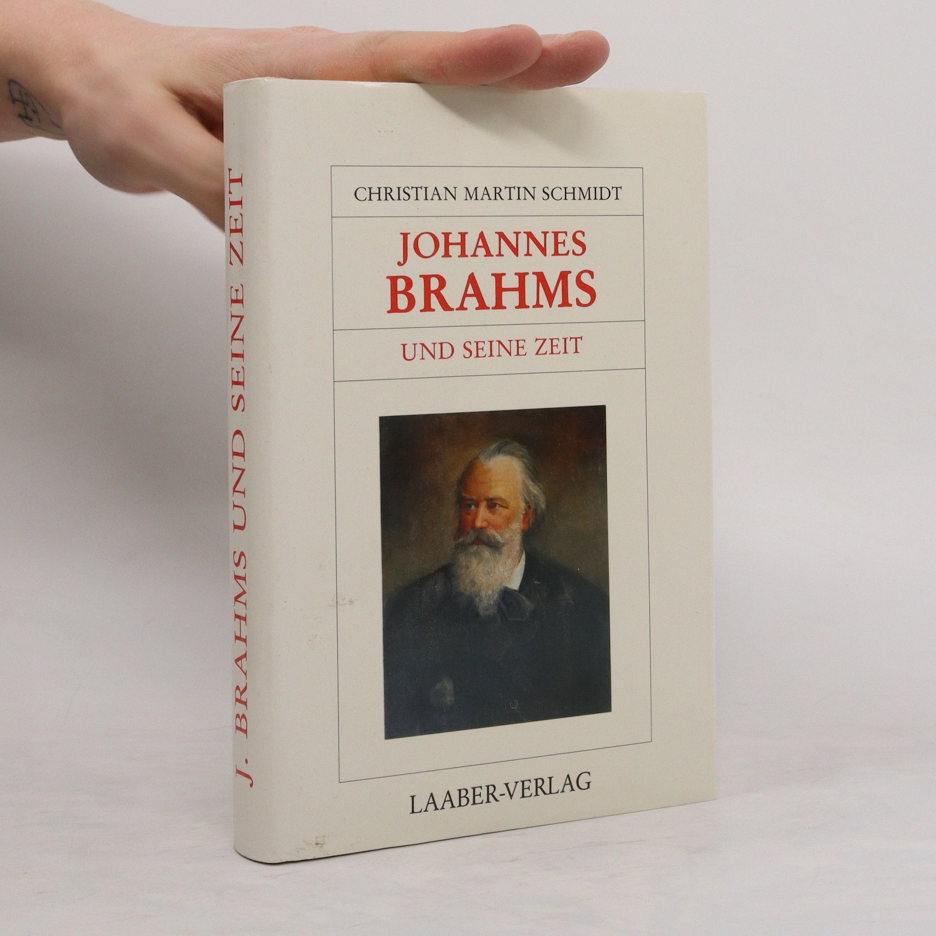 Christian Martin Schmidt Johannes Brahms und seine Zeit