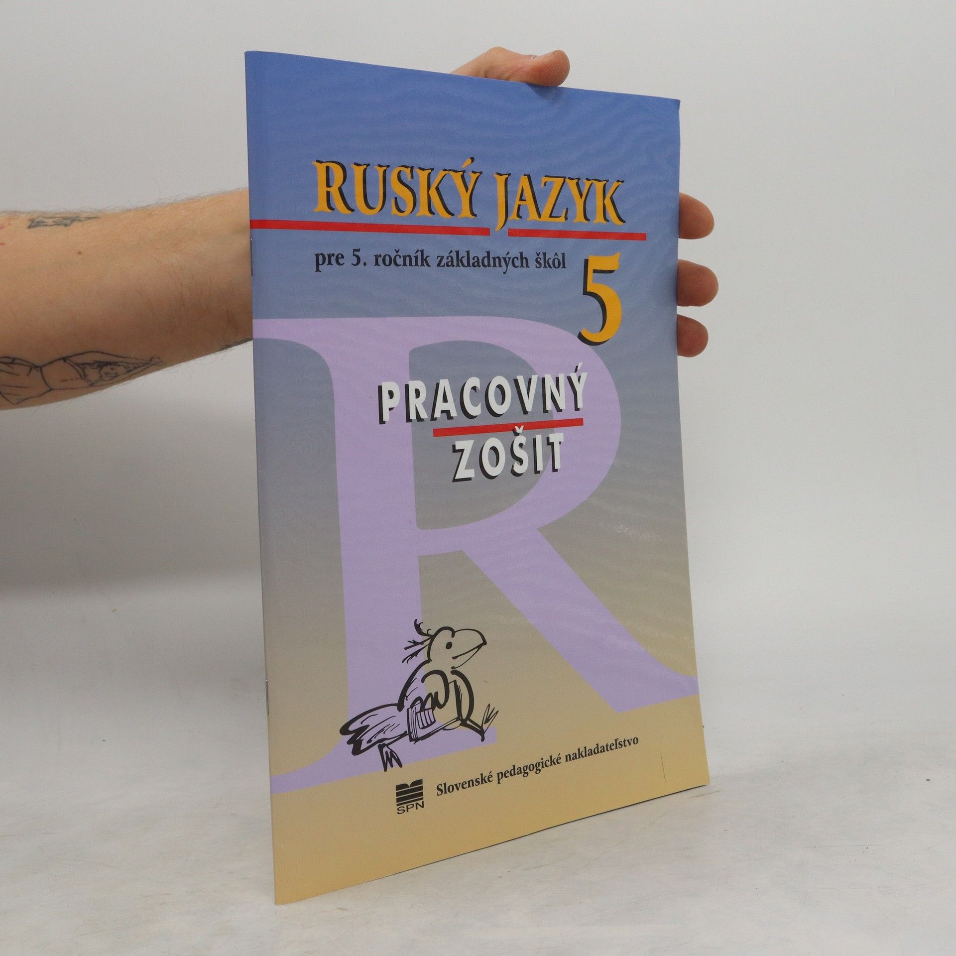 Autorenkollektiv Ruský jazyk pre 5. ročník ZŠ - Pracovný zošit