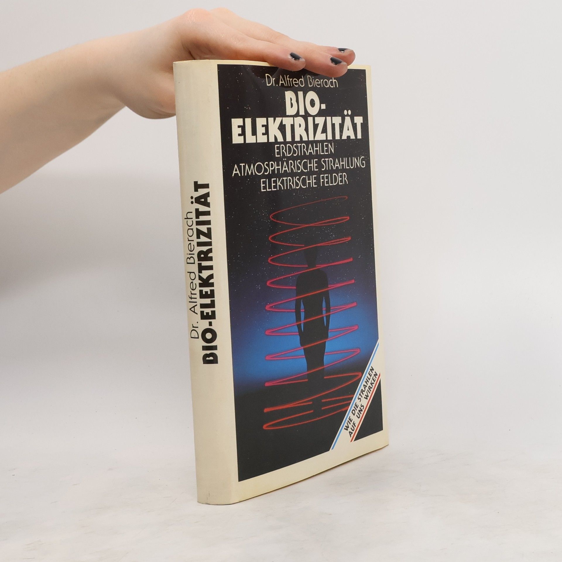 Alfred J. Bierach Bio-Elektrizität