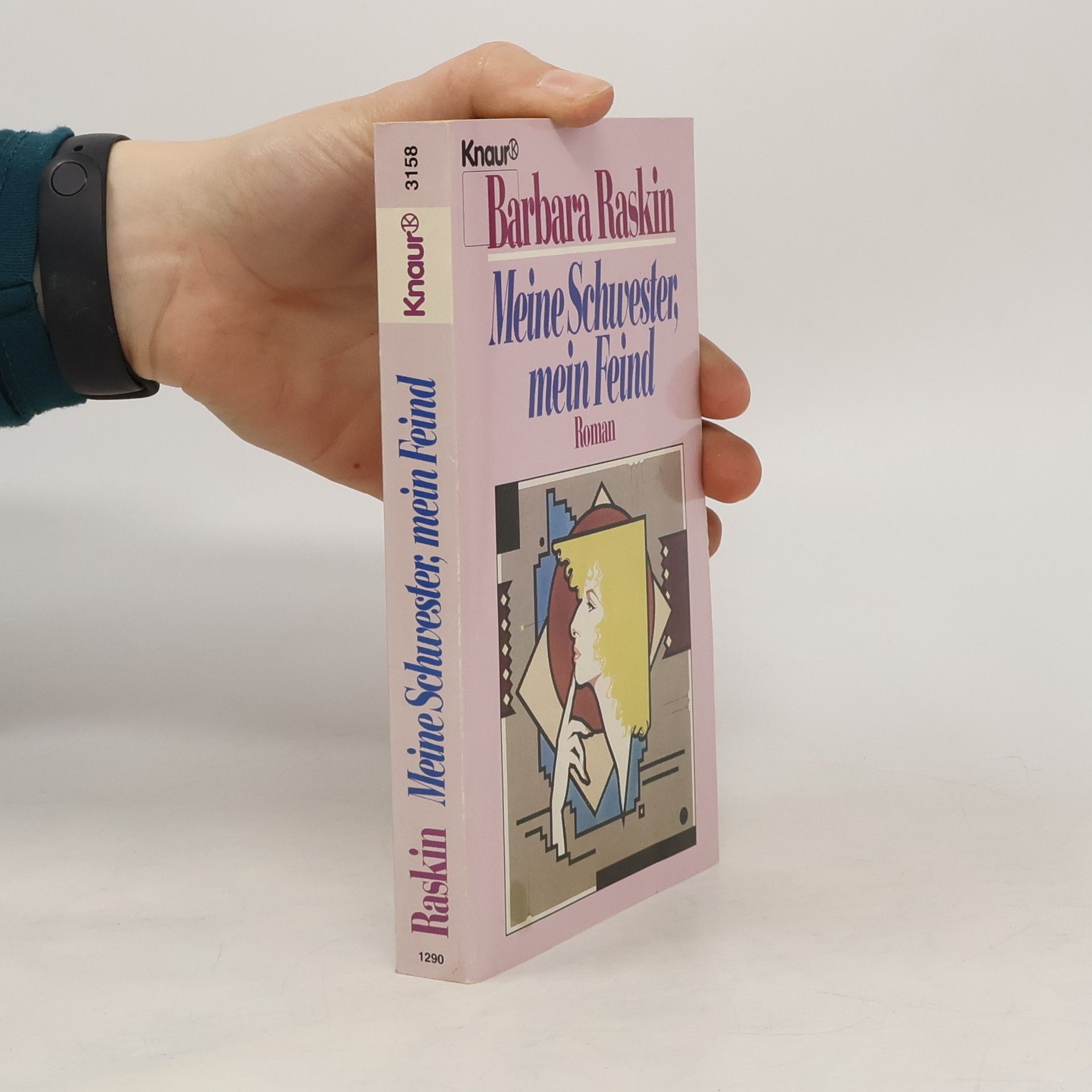 Barbara Raskin Meine Schwester, mein Feind