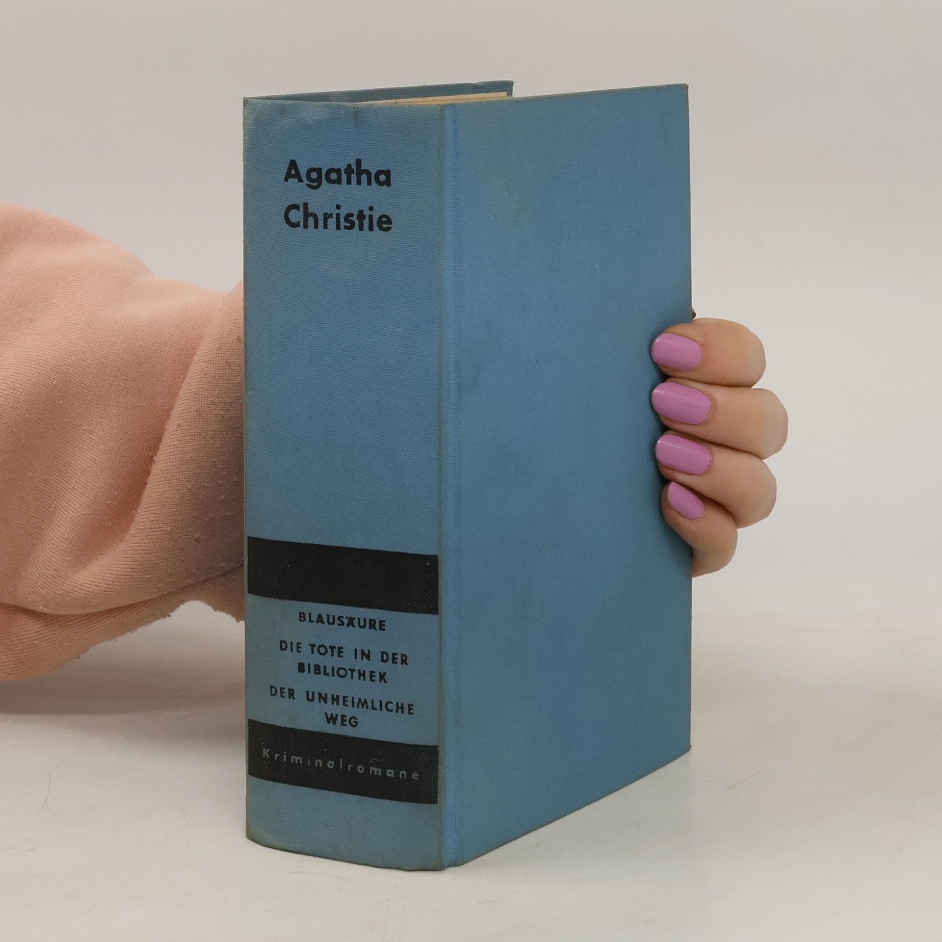 Agatha Christie Blausäure. Die Tote in der Bibliothek. Der unheimliche Weg