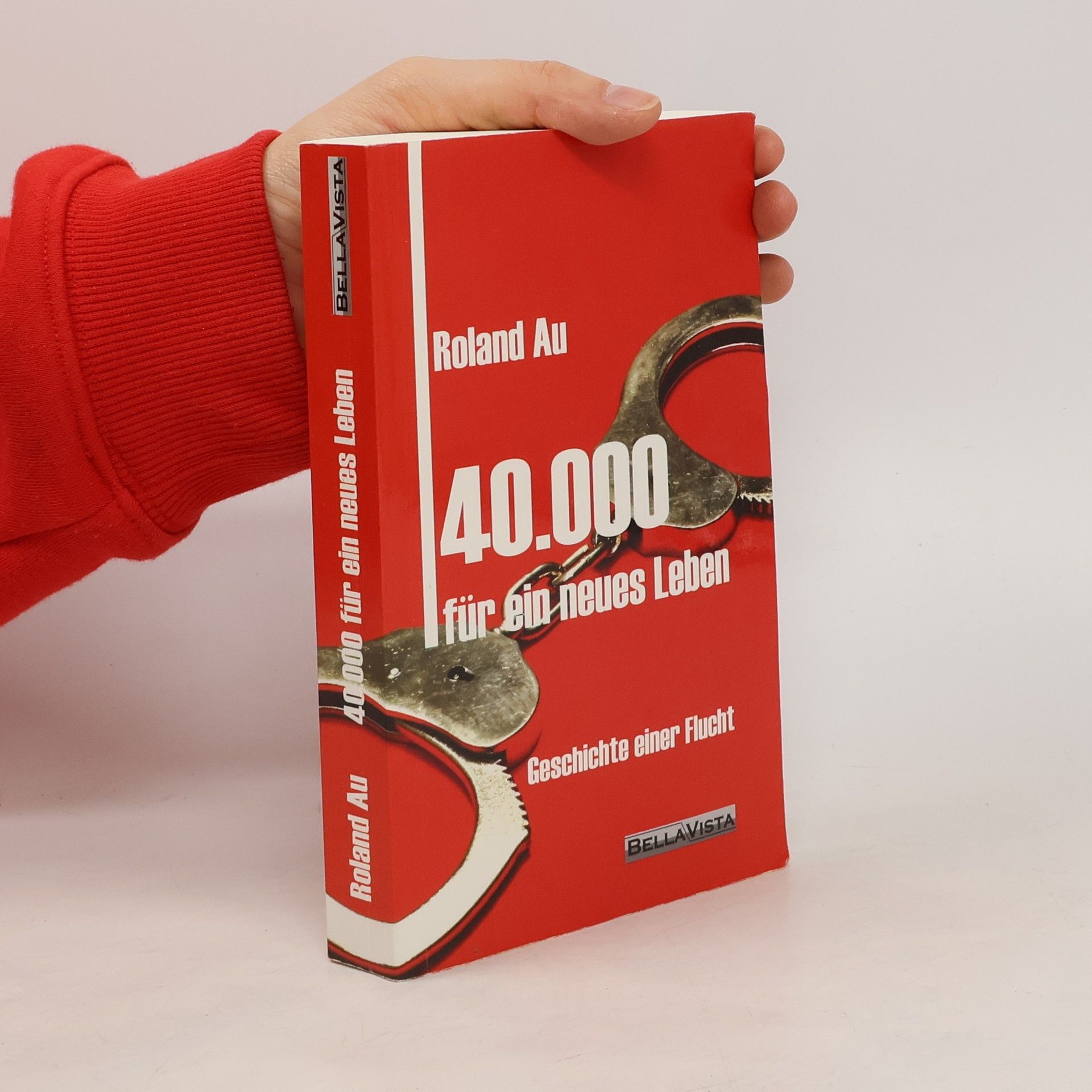 Roland Au 40.000 für ein neues Leben