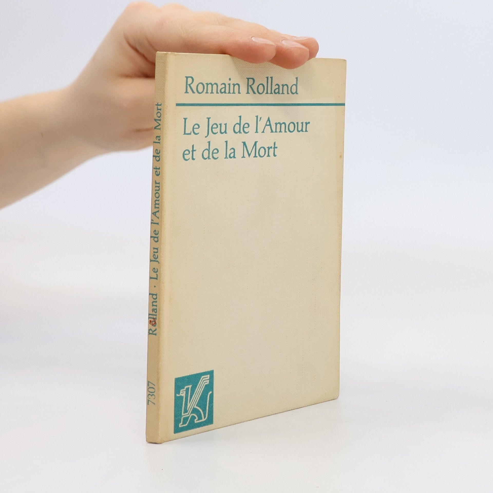 Romain Rolland Le Jeu de l'Amour et de la Mort