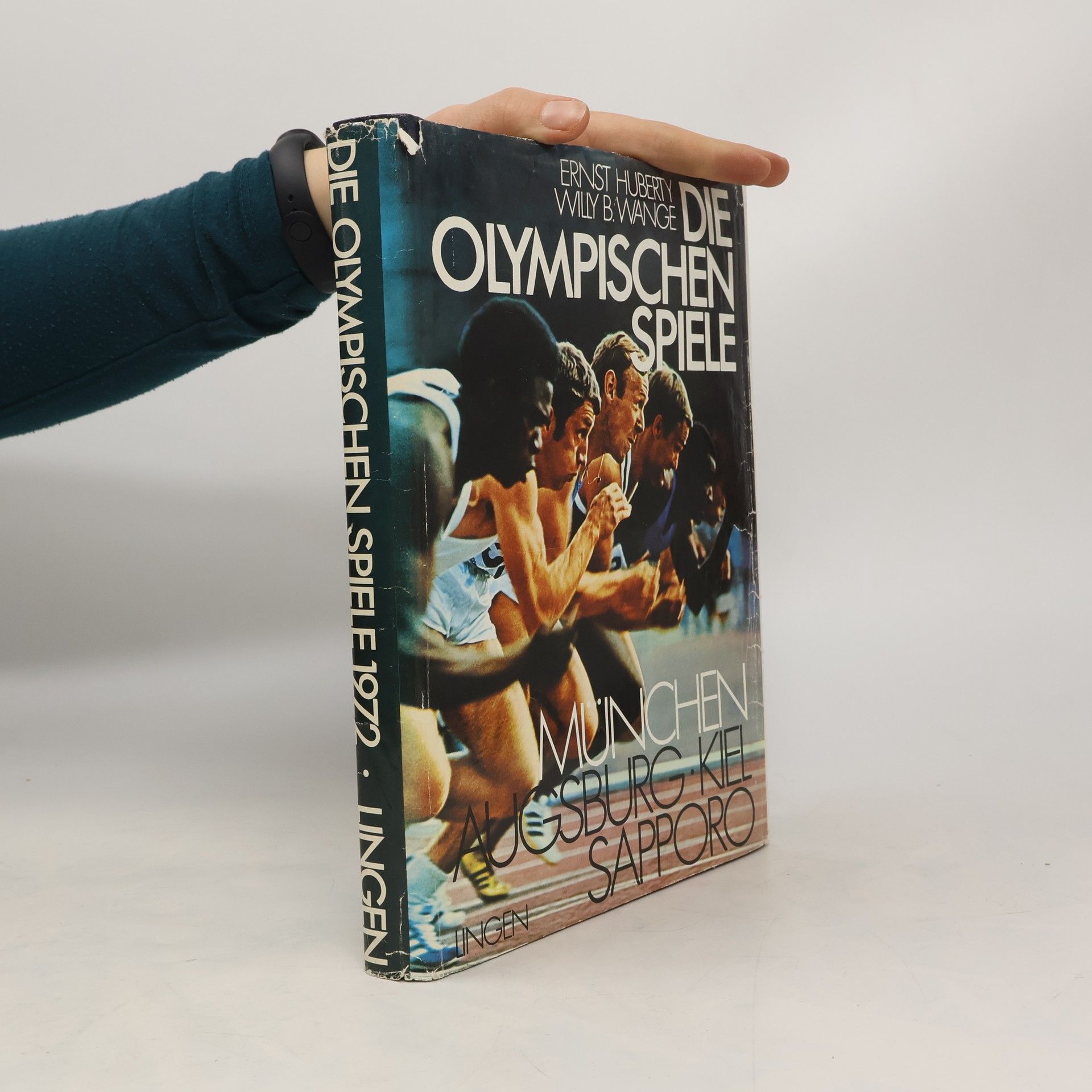 Autorenkollektiv Die Olympischen Spiele. München, Sapporo. 1972