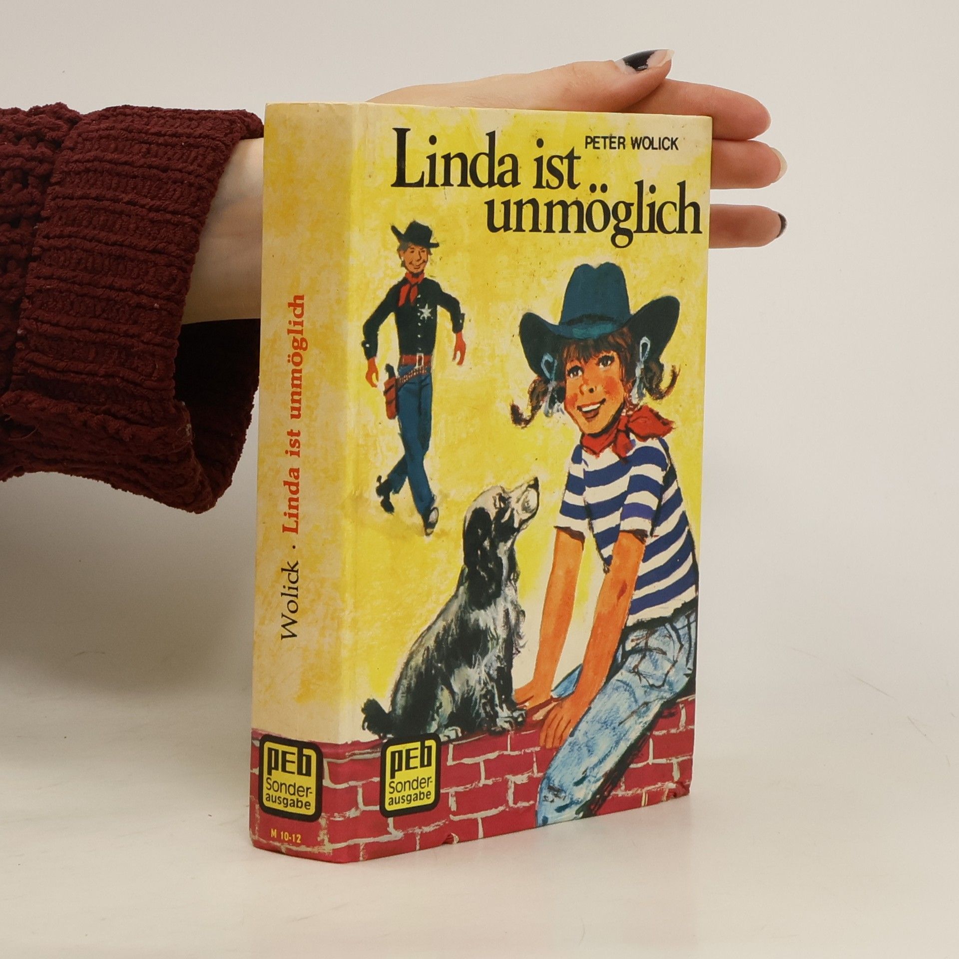 Wilhelm Wolfgang Bröll Linda ist unmöglich