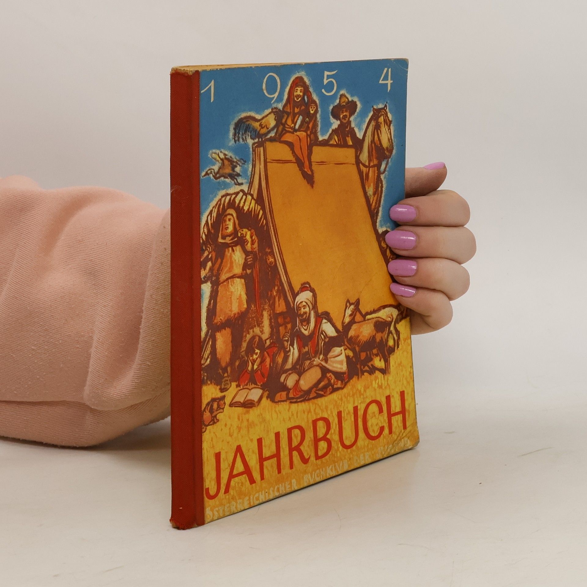 Autorenkollektiv Österreichischer Buchklub der Jugend. Jahrbuch II. Schuljahr 1954/55