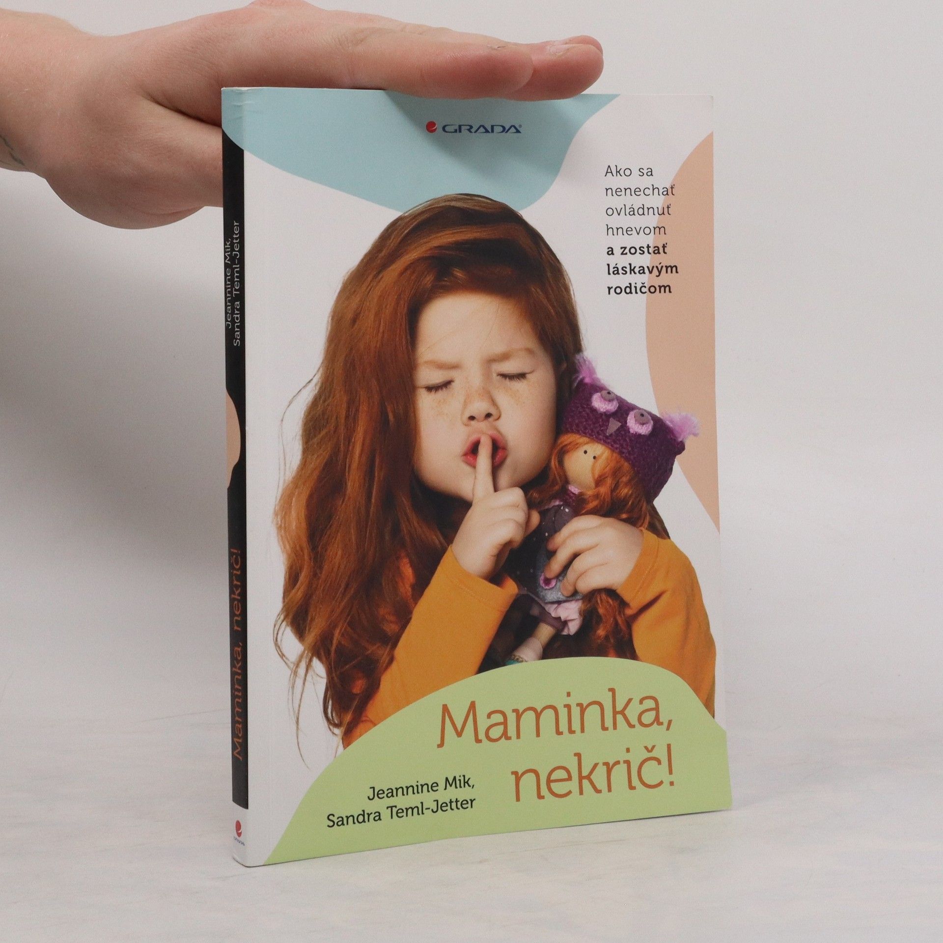 Mik Jeannina Maminka, nekrič!