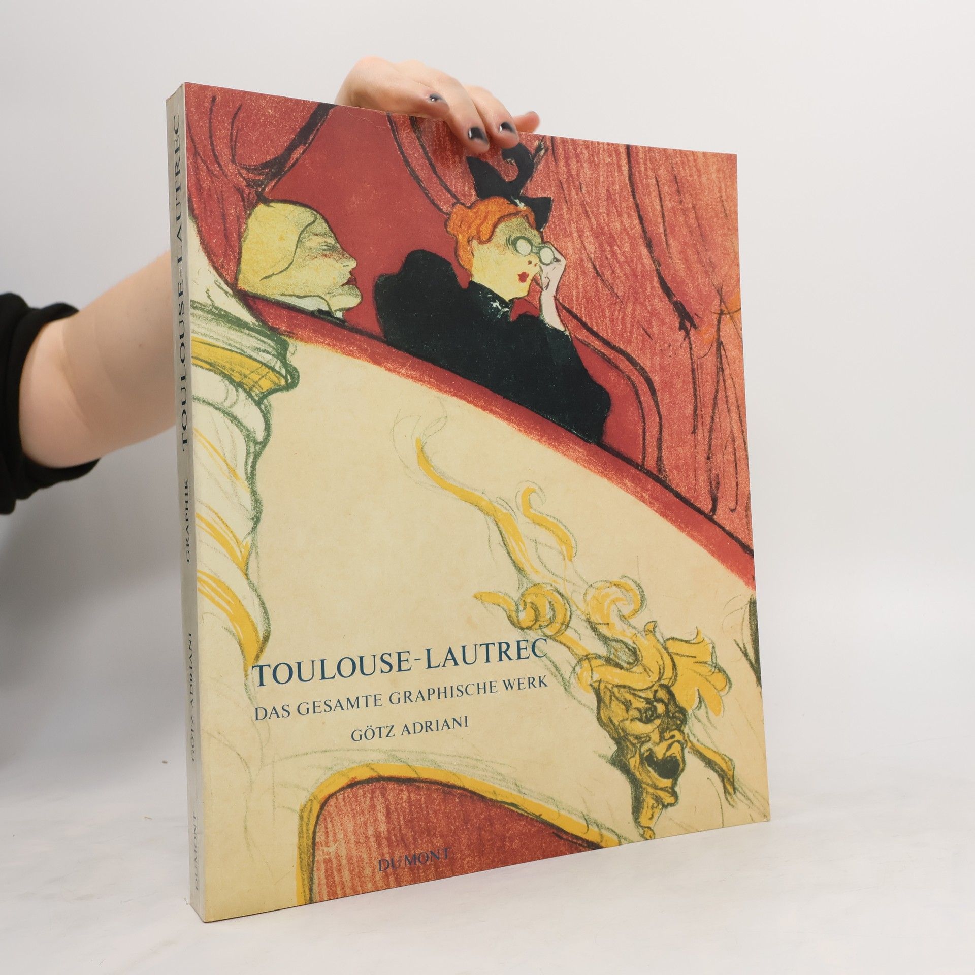 Götz Adriani Toulouse-Lautrec. Graphik