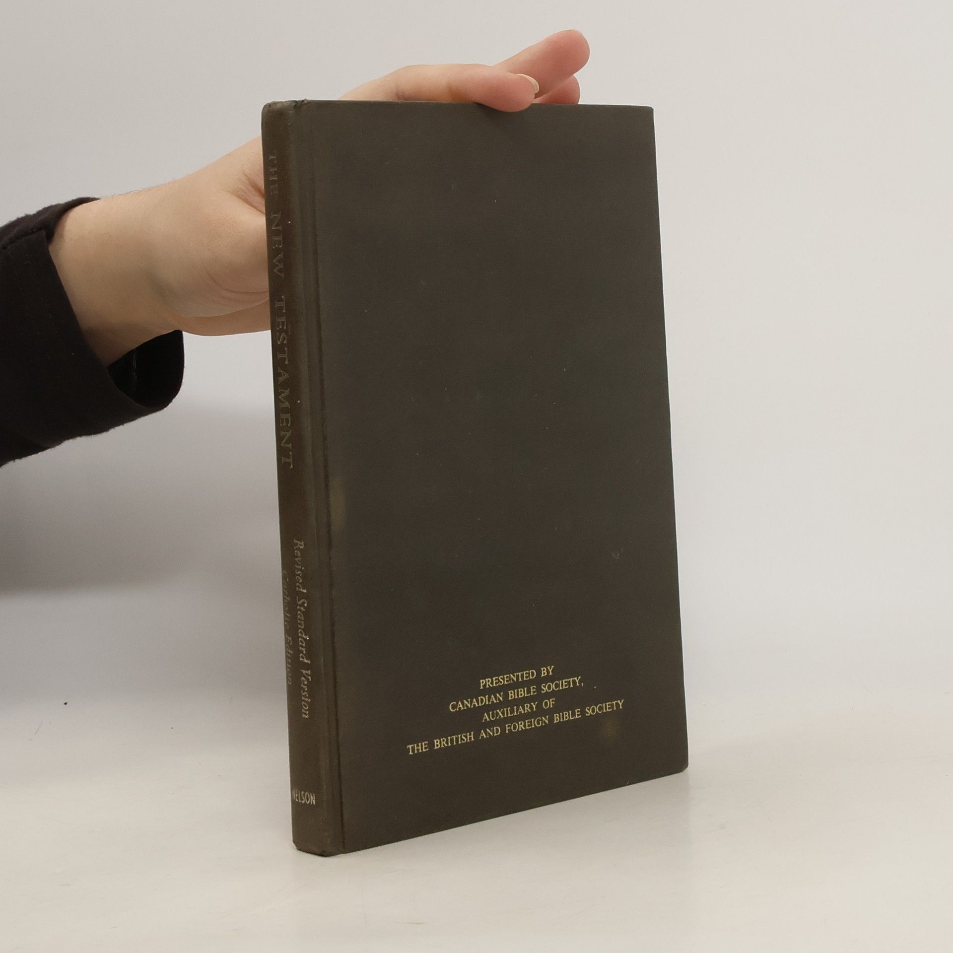 Collective The New Testament of Our Lord and Savior Jesus Christ