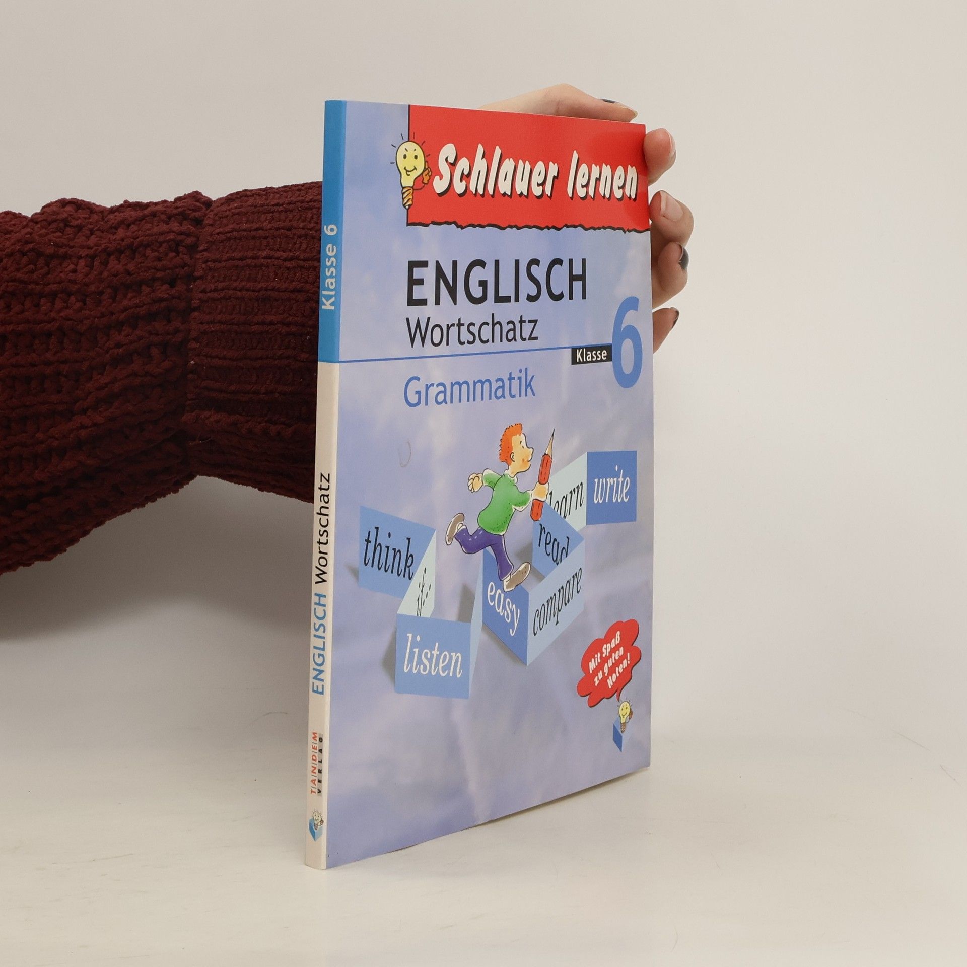 Autorenkollektiv Englisch. Wortschatz. Grammatik. Klasse 6