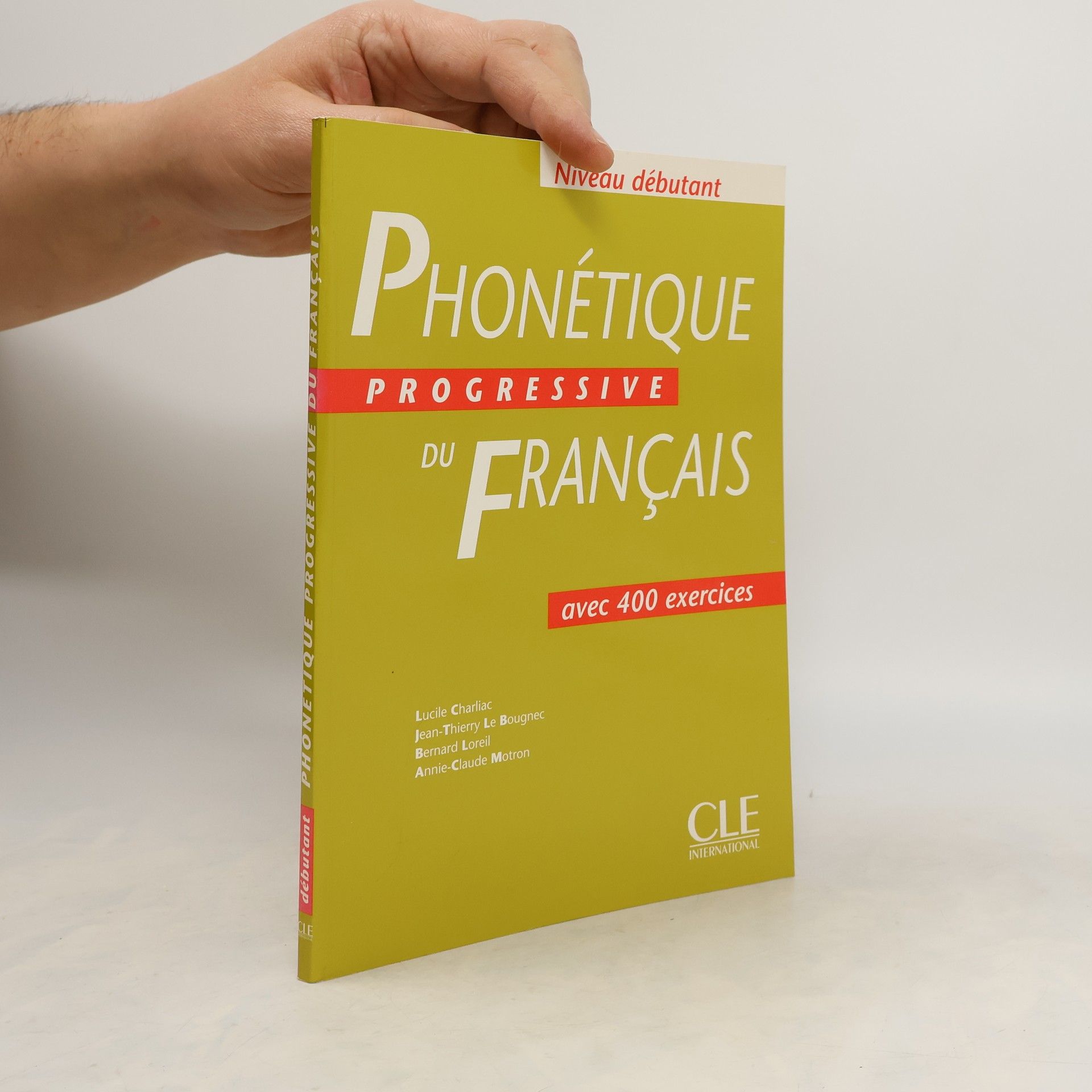 Lucile Charliac Phonétique progressive du français: avec 400 exercices