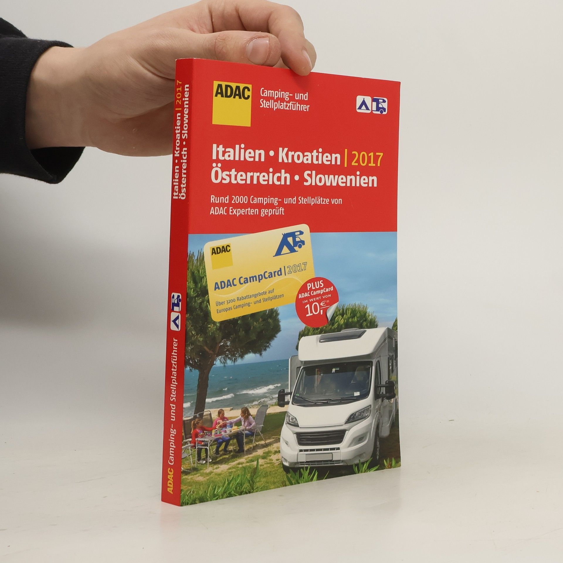 Auteurscollectief ADAC Camping- und Stellplatzführer. Italien, Kroatien, Österreich und Slowenien 2017