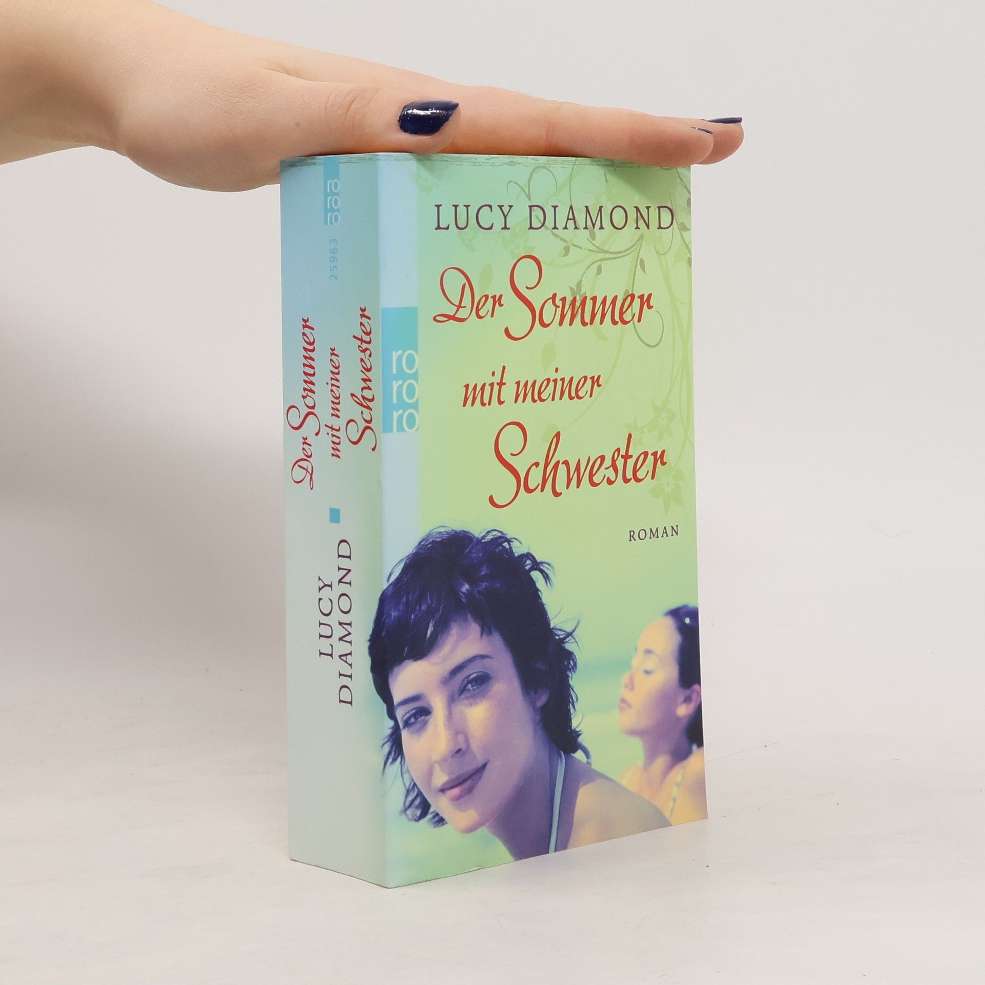 Lucy Diamond Der Sommer mit meiner Schwester