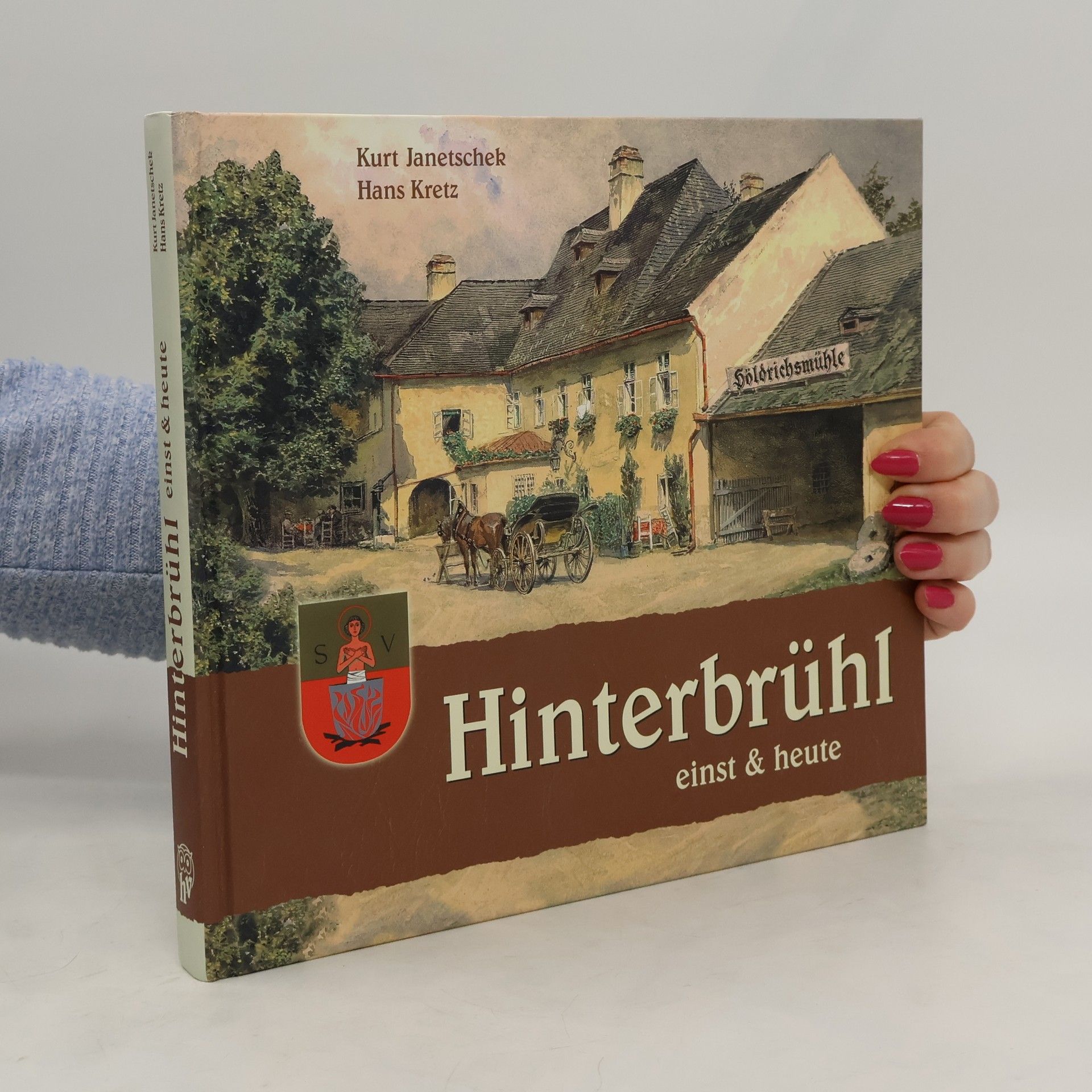 Kurt Janetschek Hinterbrühl einst & heute