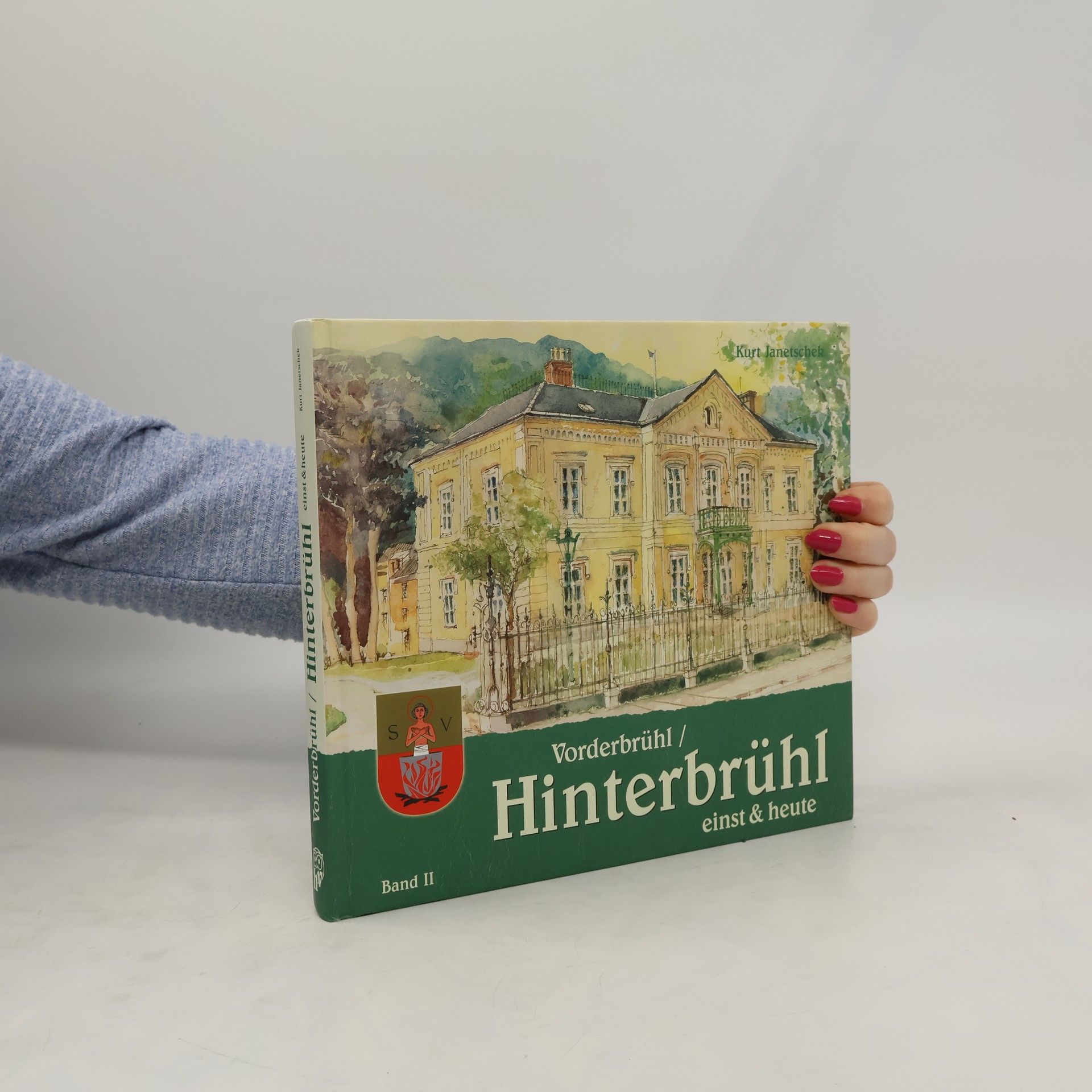 Autores varios Vorderbrühl Hinterbrühl einst & heute Band 2