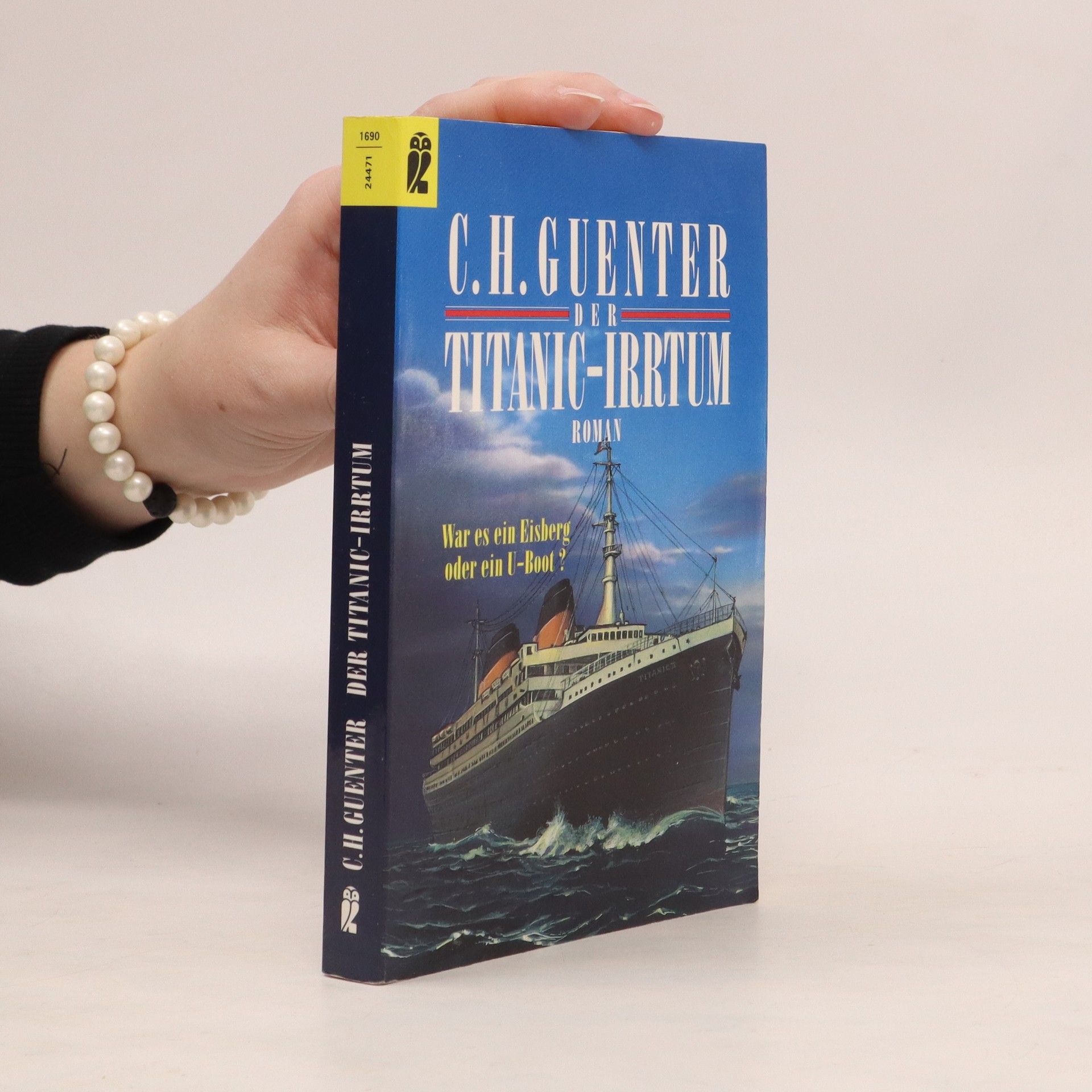 Karl-Heinz Günther Der Titanic-Irrtum