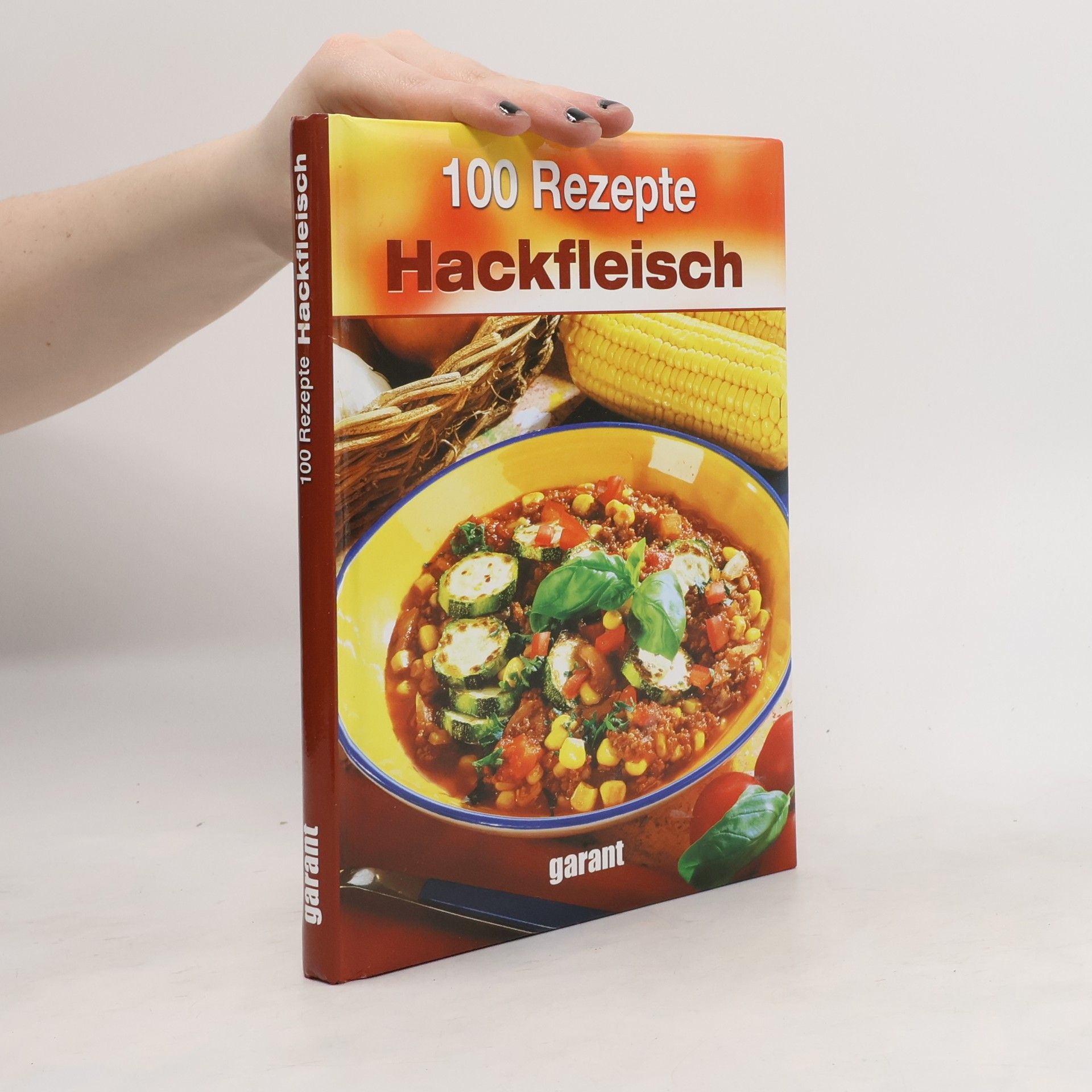 Collective 100 Rezepte - Hackfleisch