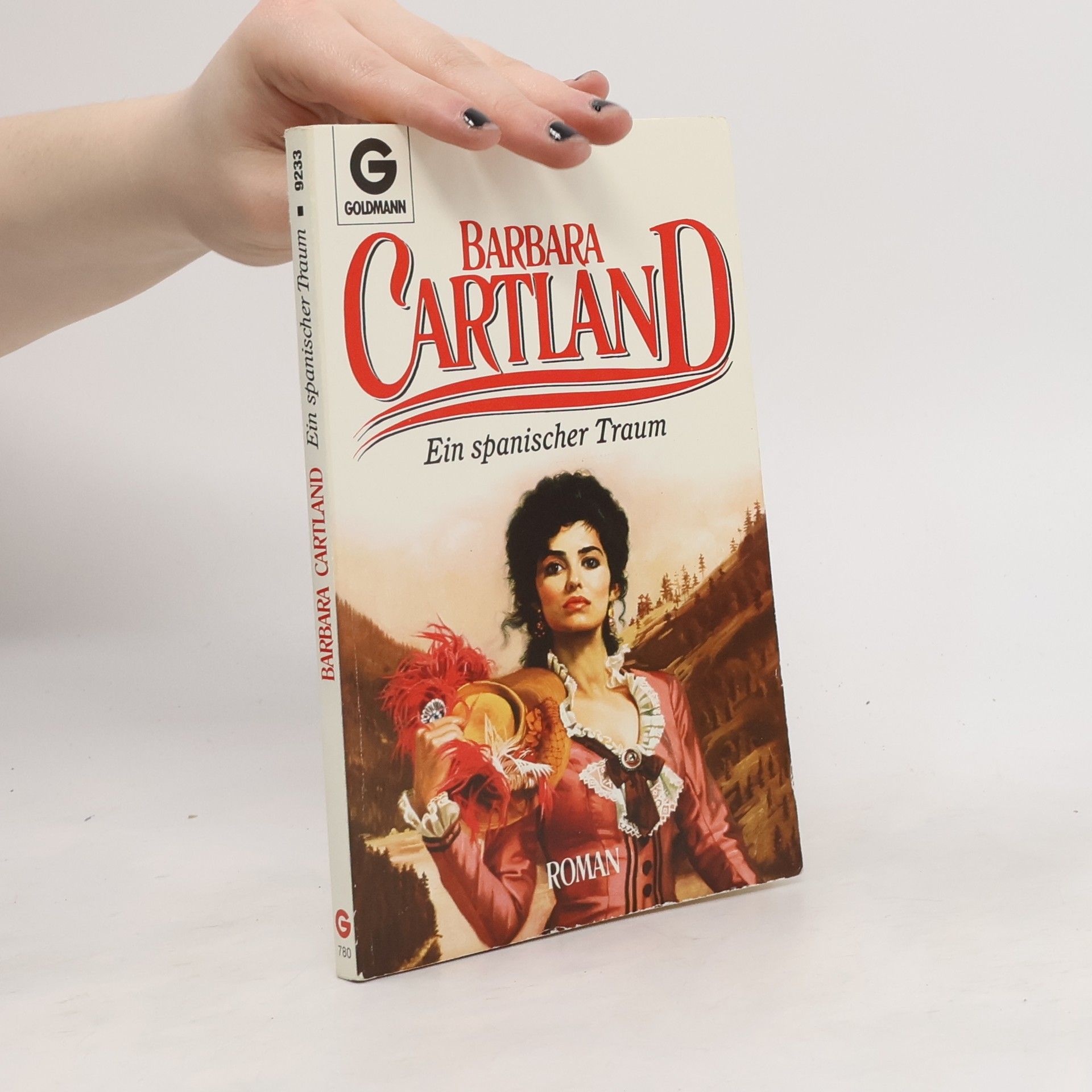 Barbara Cartland Ein spanischer Traum