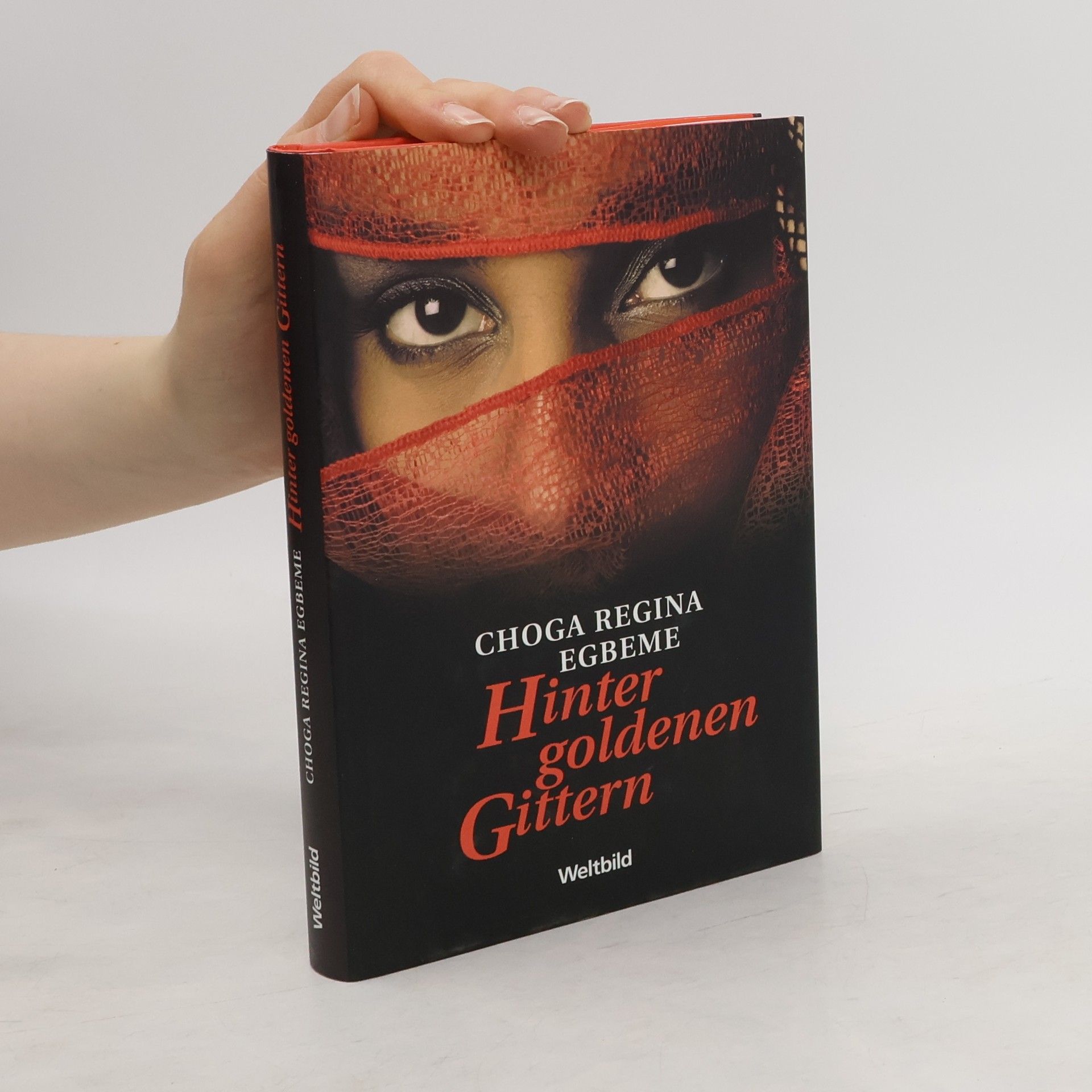Choga Regina Egbeme Hinter goldenen Gittern