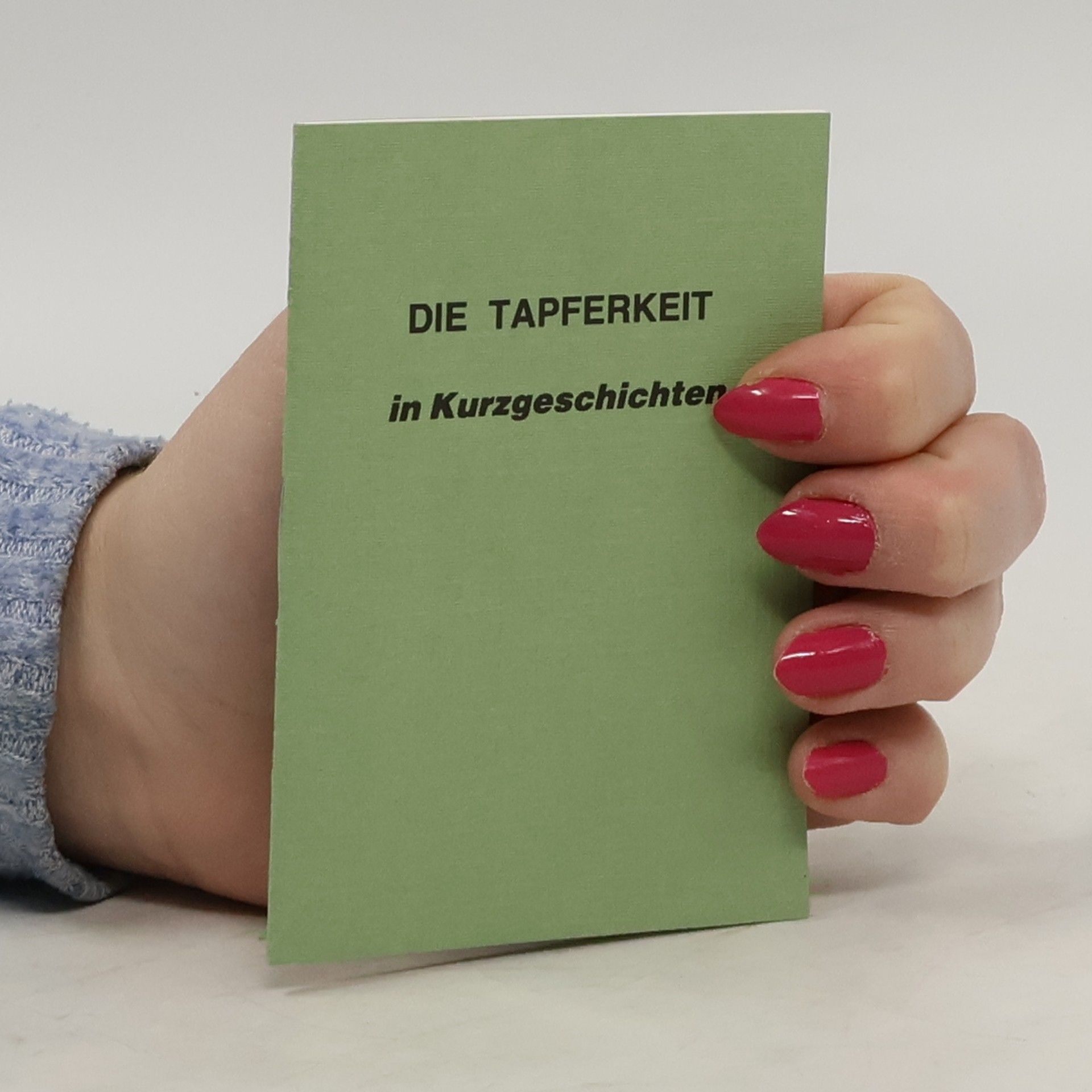 kolektiv Die Tapferkeit in Kurzgeschichten