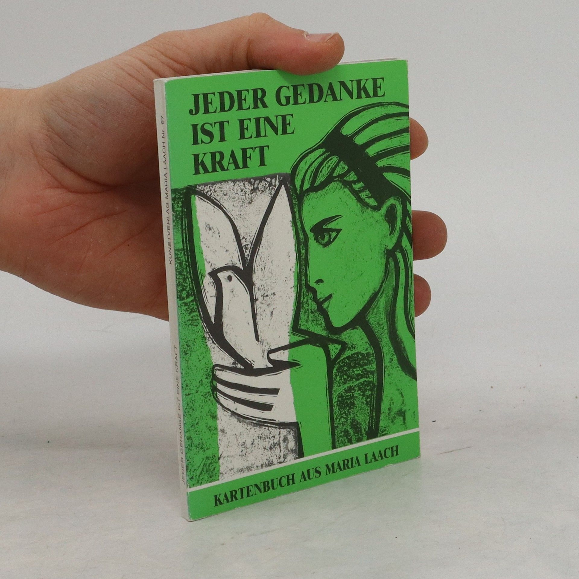 Autorenkollektiv Jeden Gedanke ist eine Kraft